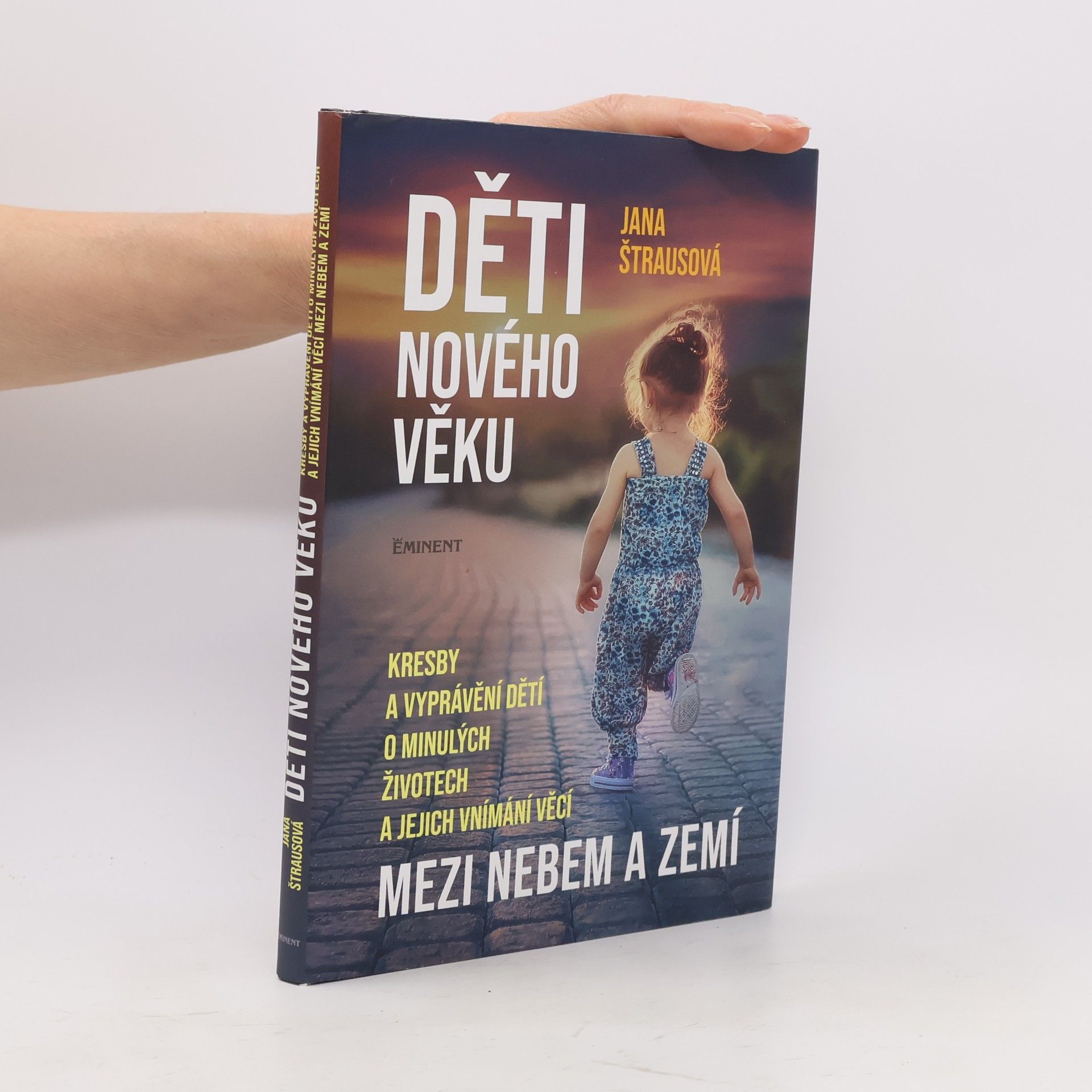 Jana Štrausová Děti nového věku