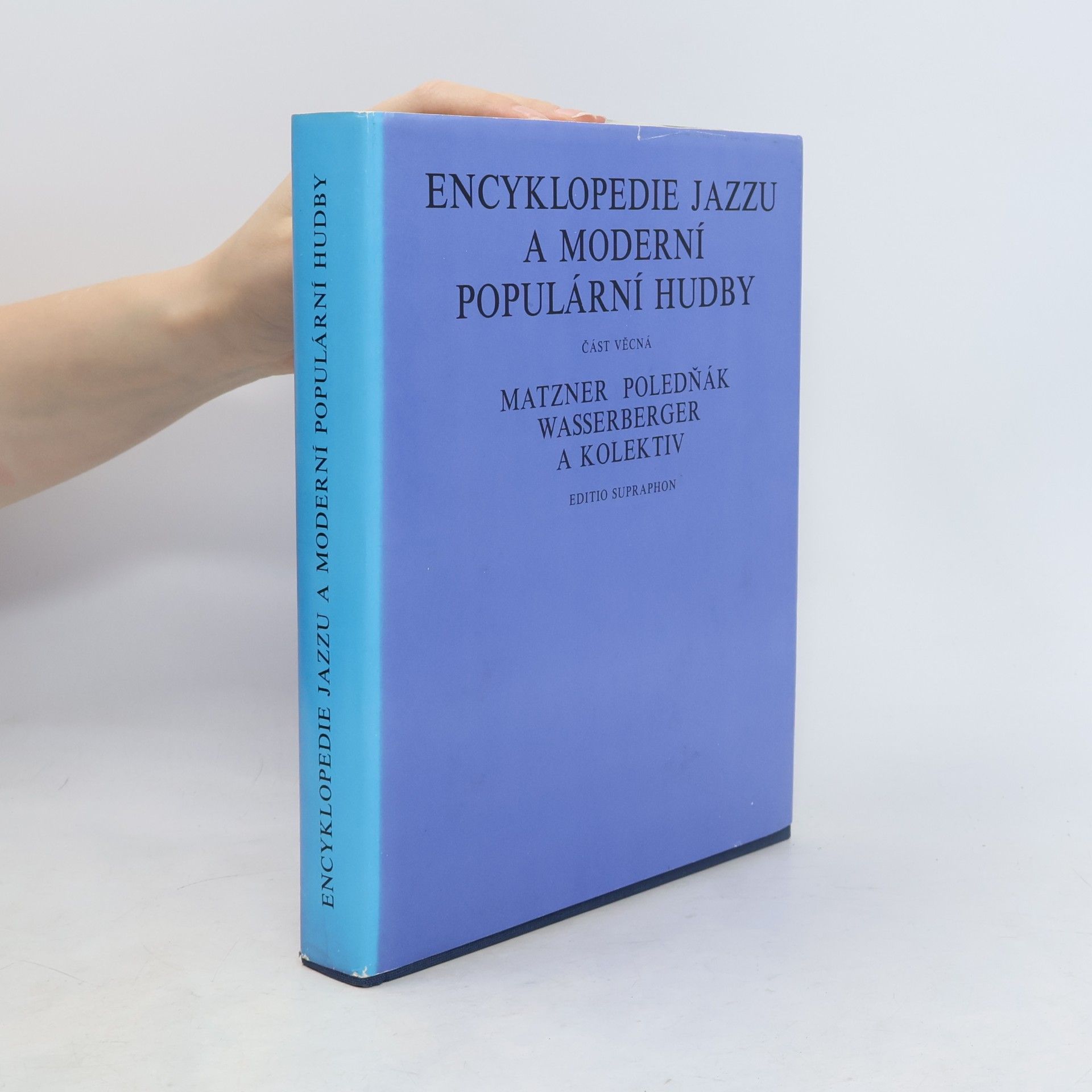 Antonín Matzner Encyklopedie jazzu a moderní populární hudby I