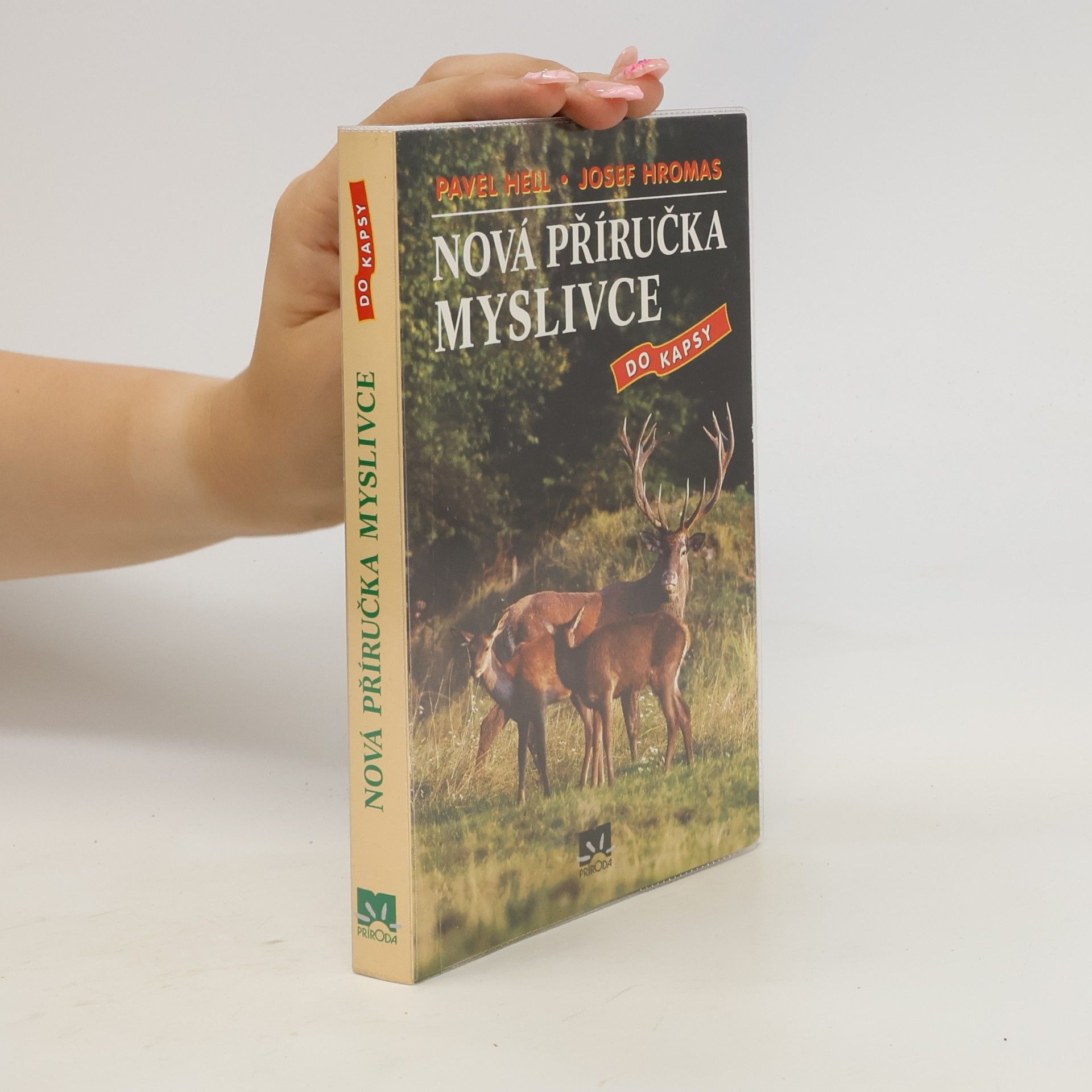 Pavol Hell Nová příručka myslivce do kapsy