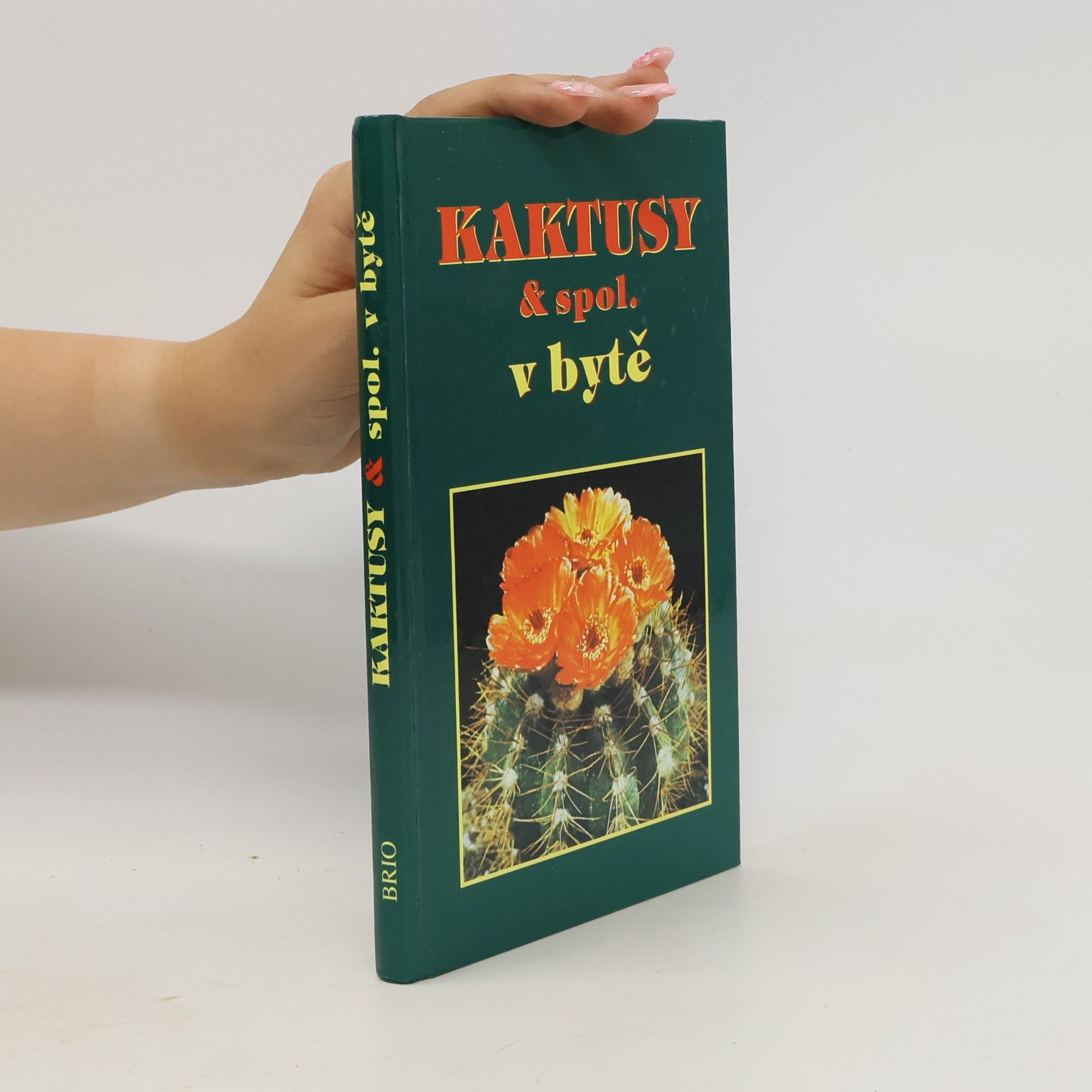 Jan Gratias Kaktusy & spol. v bytě