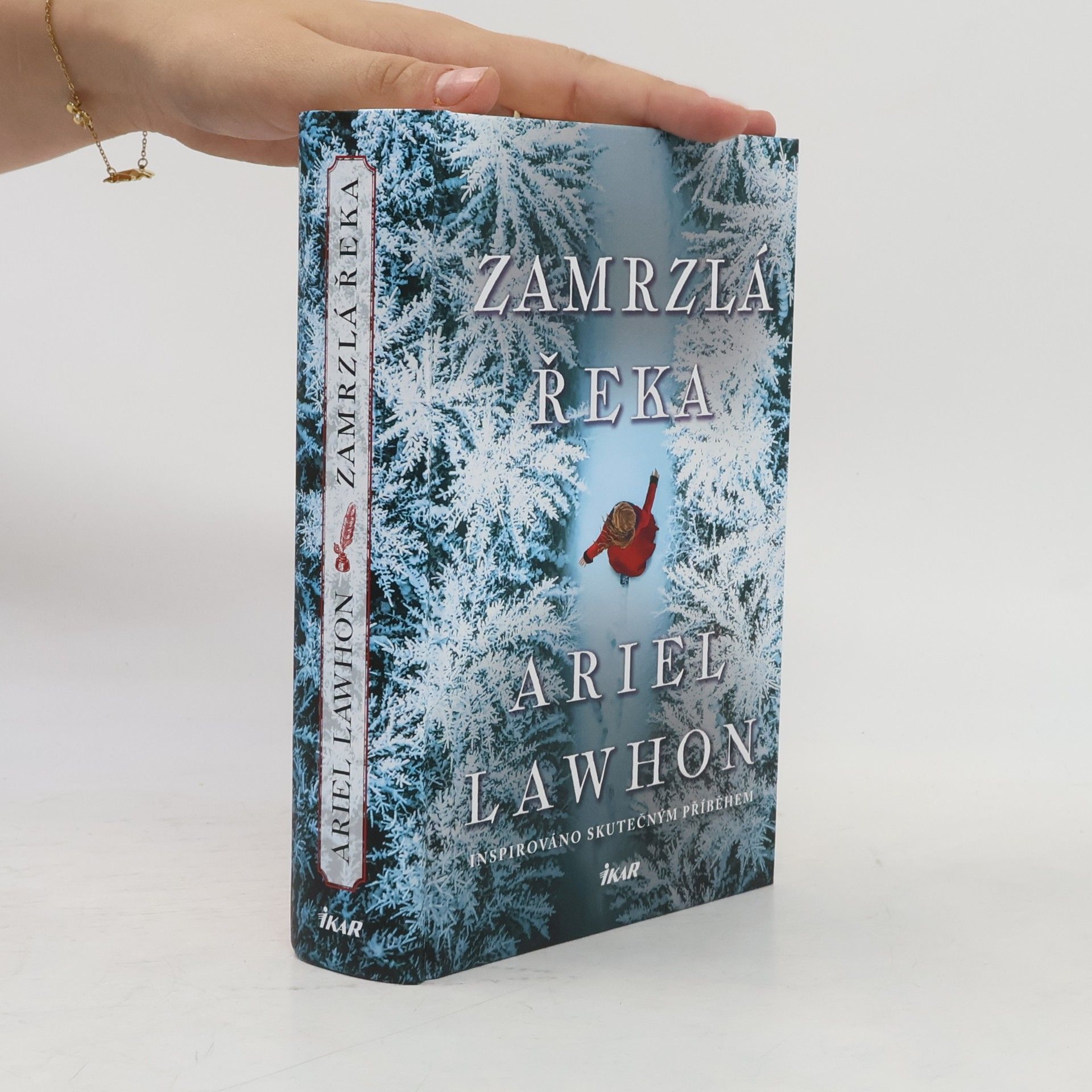 Ariel Lawhon Zamrzlá řeka