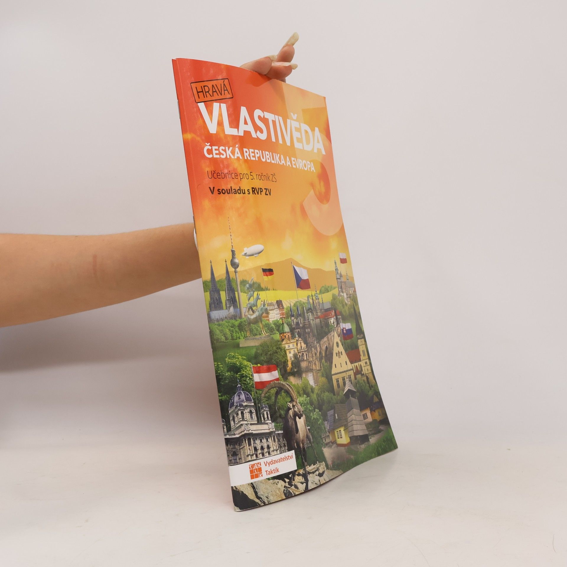 Autores varios Hravá vlastivěda 5. Česká republika a Evropa : učebnice pro 5. ročník ZŠ