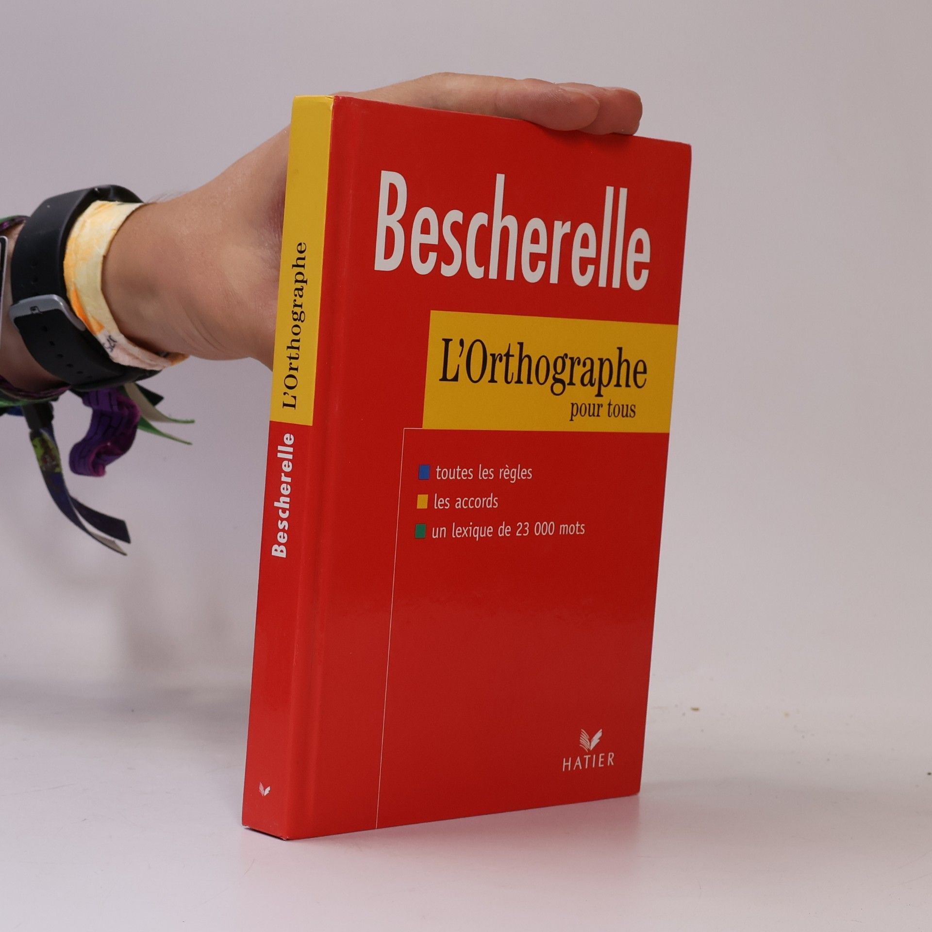 Autorenkollektiv Bescherelle : l'orthographe pour tous.