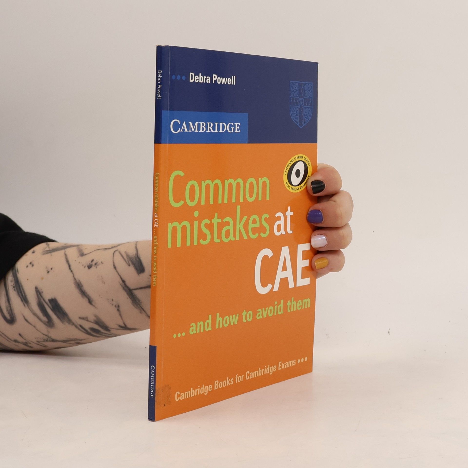 Debra Powell Common mistakes at CAE ... and how to avoid them. [Advanced]