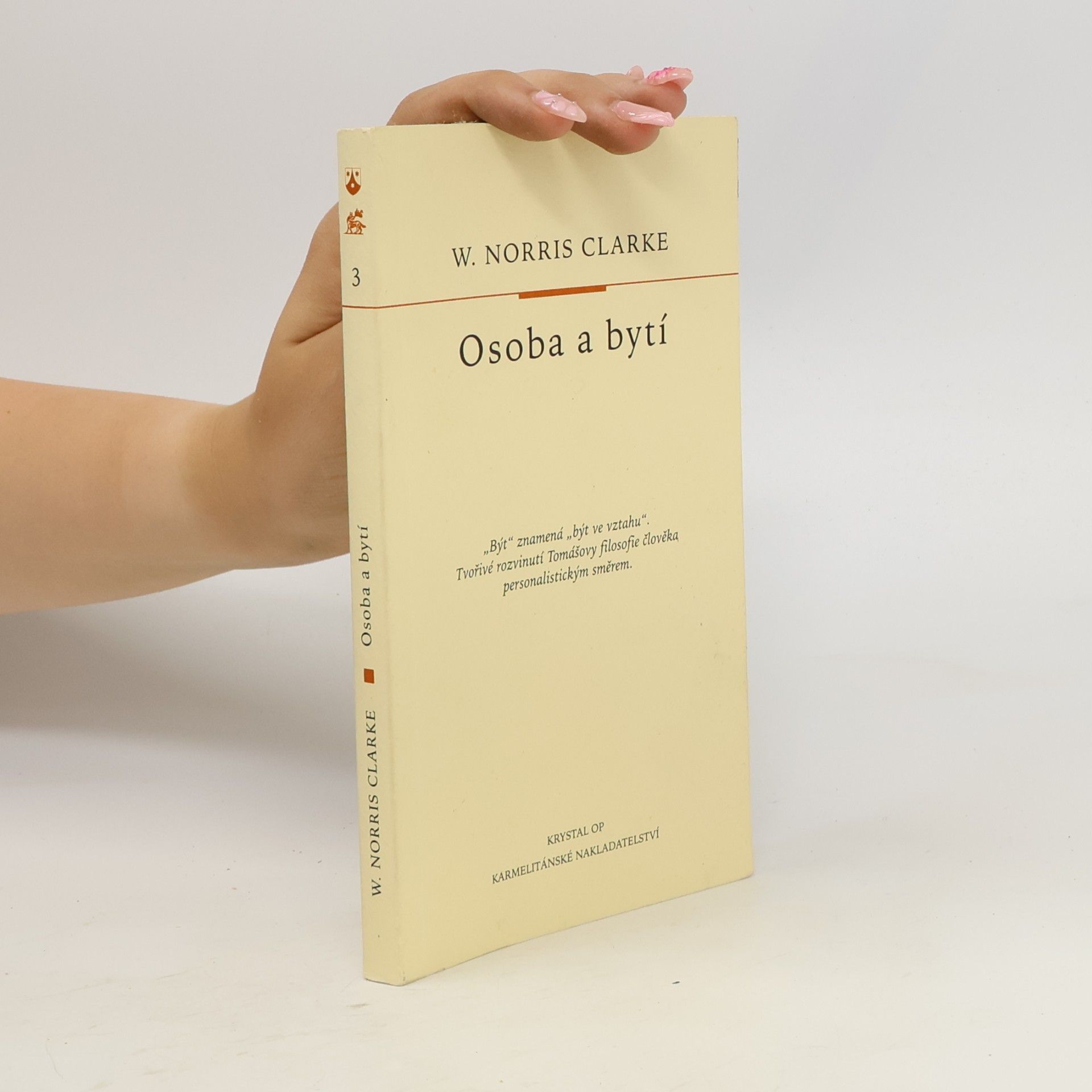 Clarke W. Norris Osoba a bytí
