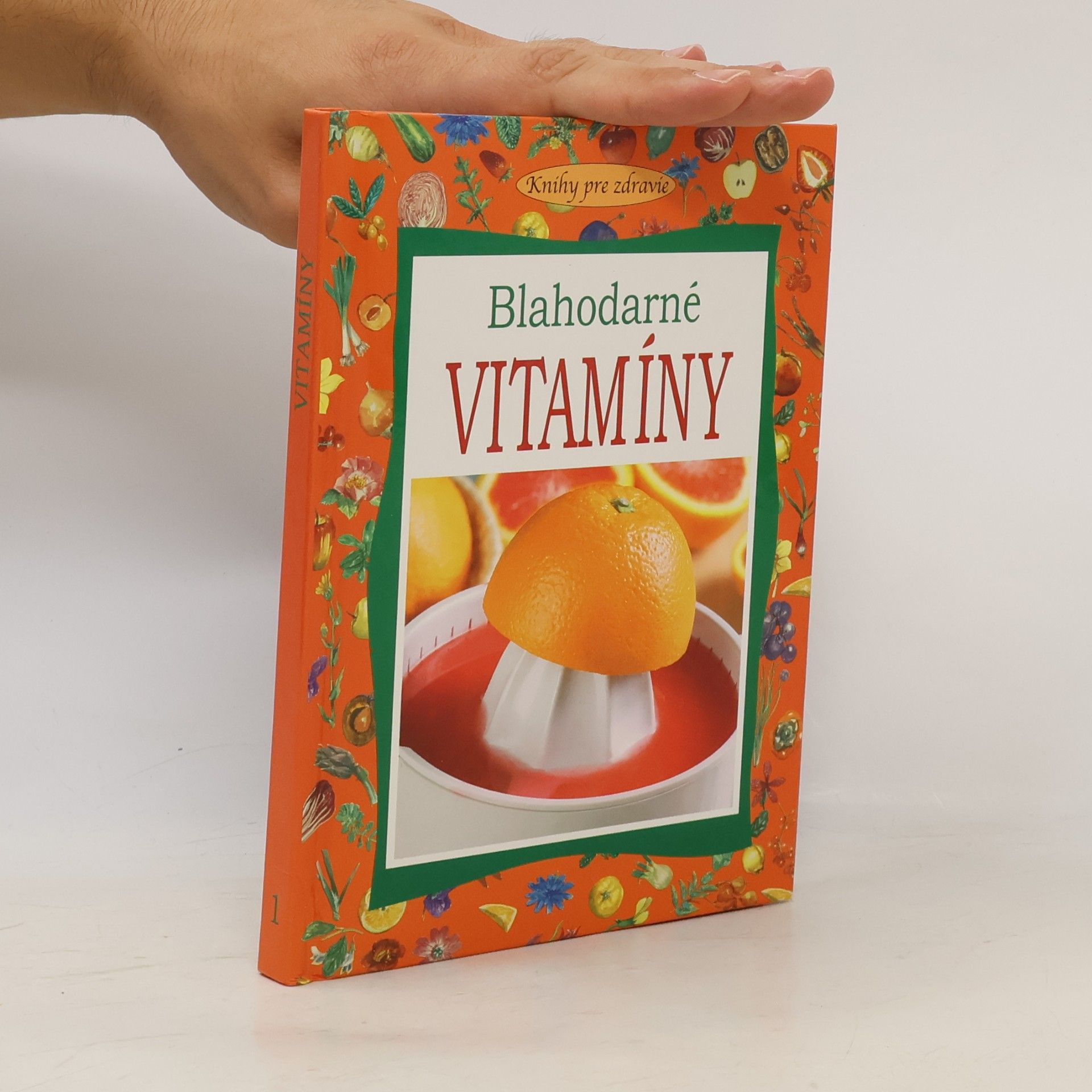 Angela Maria Mauri Blahodarné vitamíny