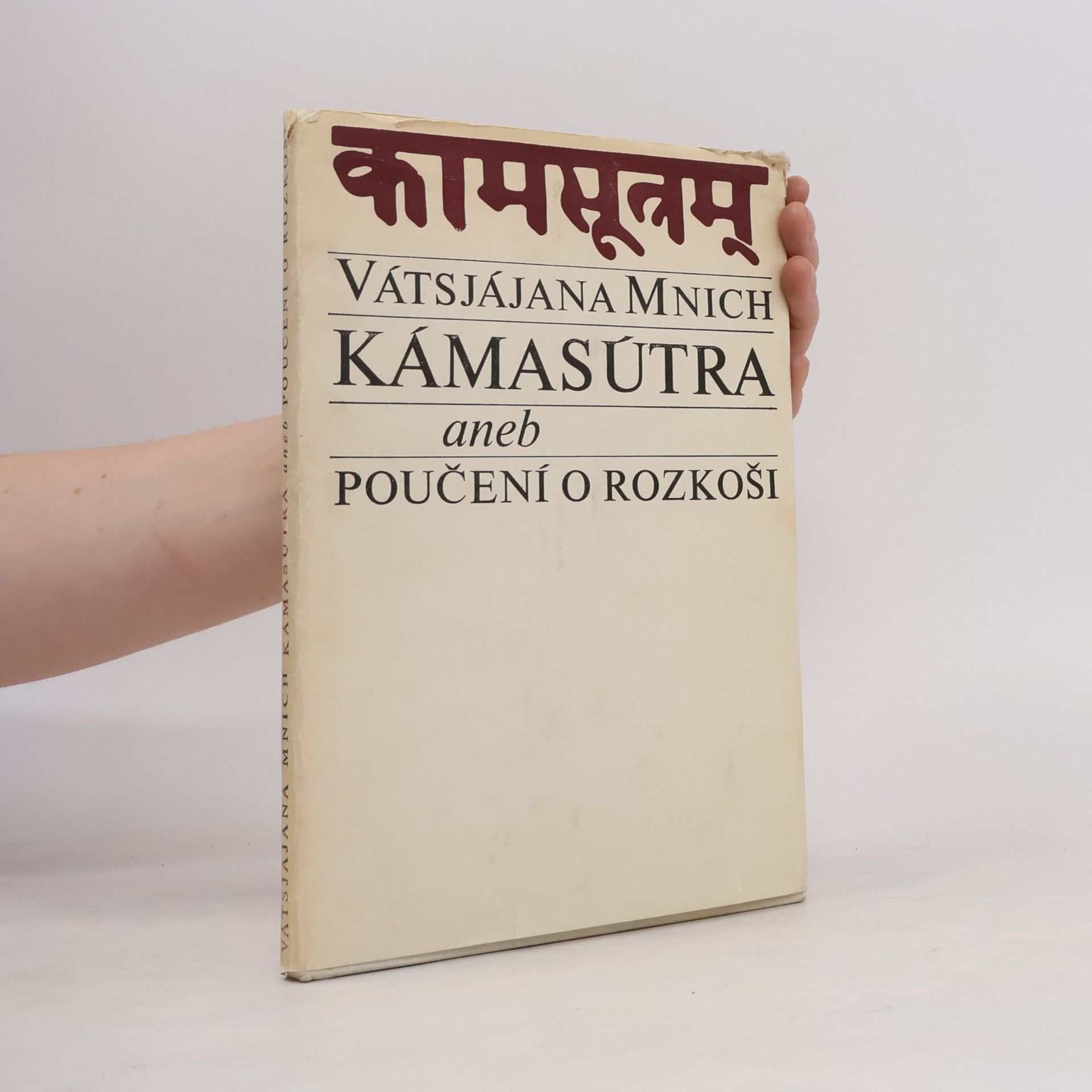 Vátsjájana Mnich Kamasútra aneb poučení o rozkoši
