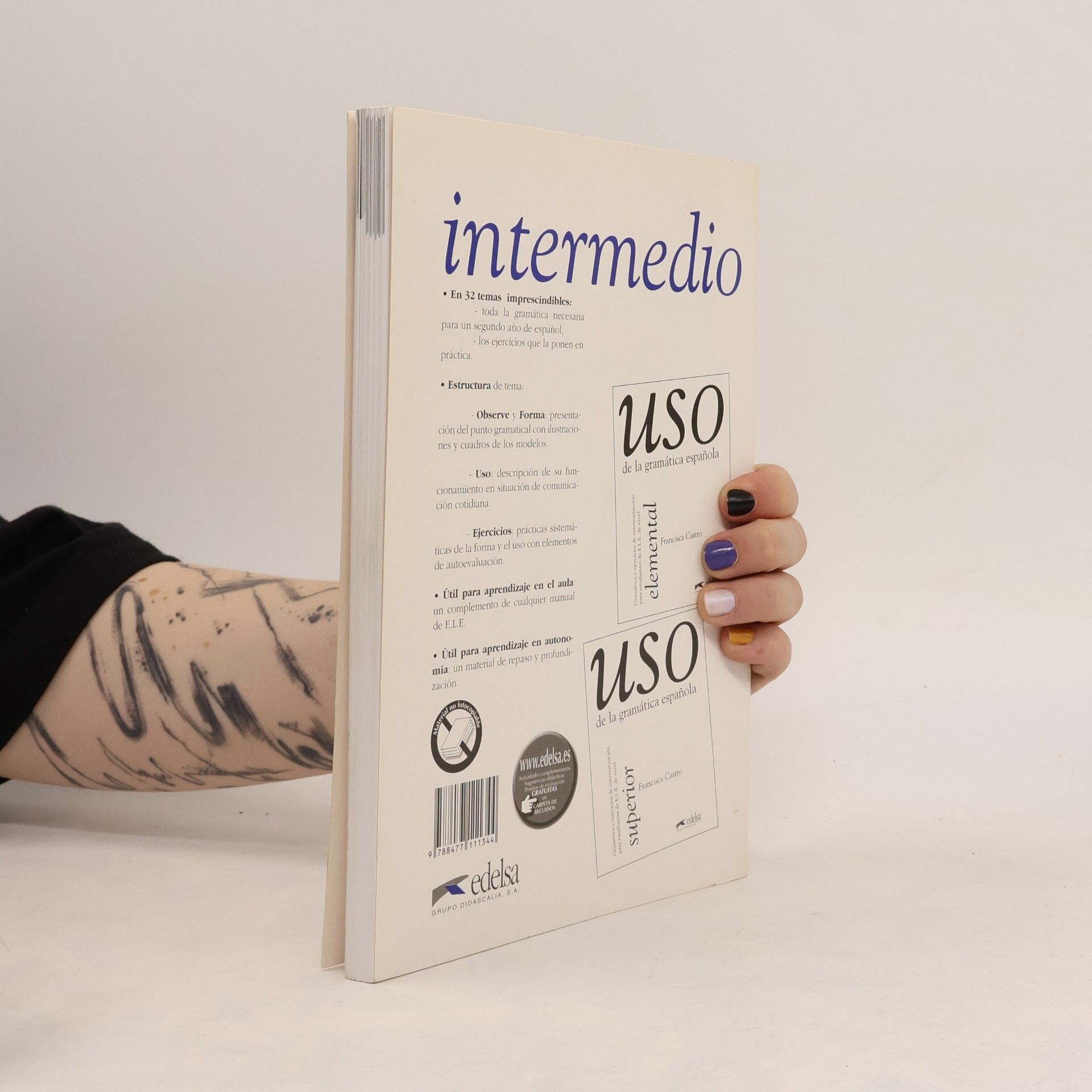 Francisca Castro Viudez Uso de la gramática española. Intermedio