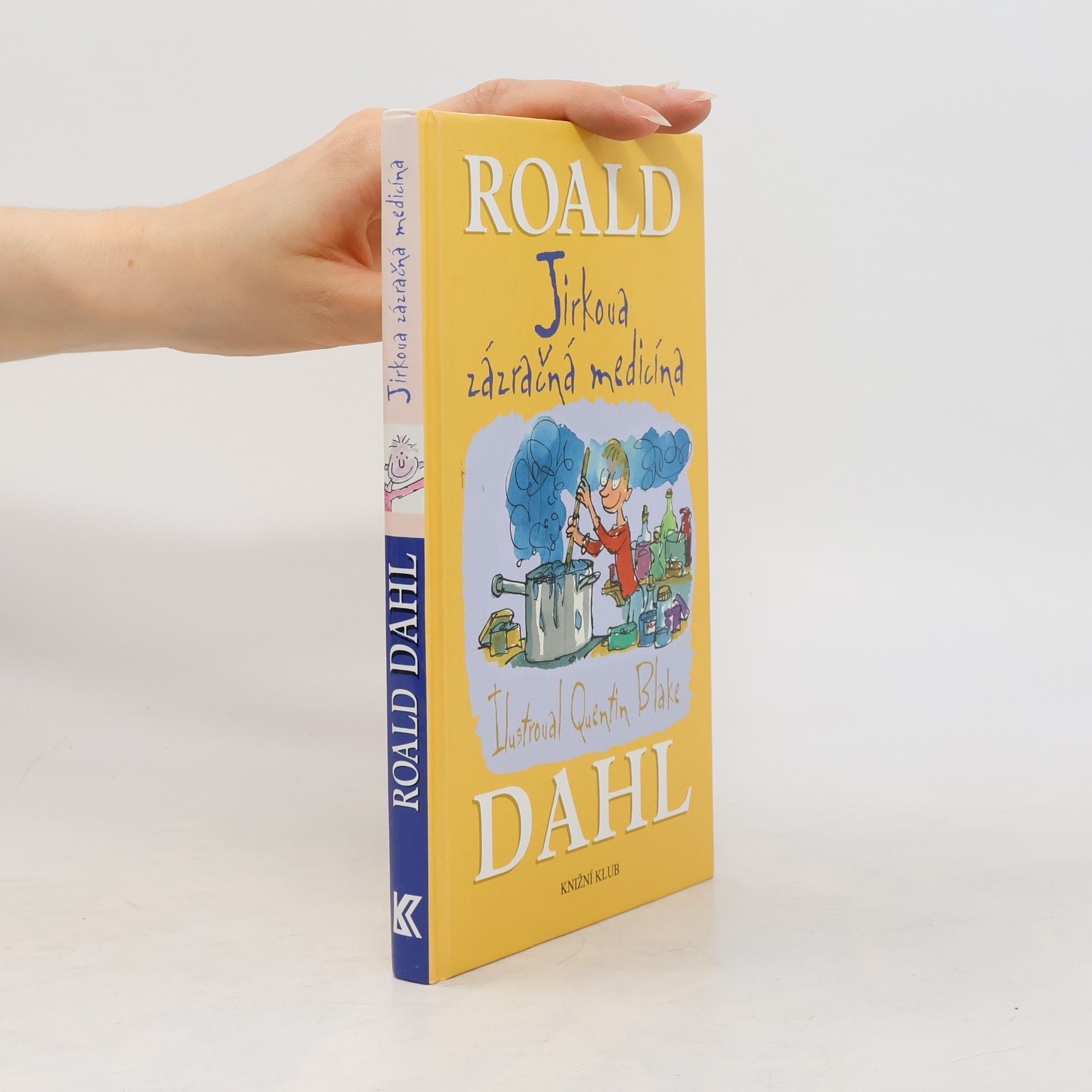 Roald Dahl Jirkova zázračná medicína