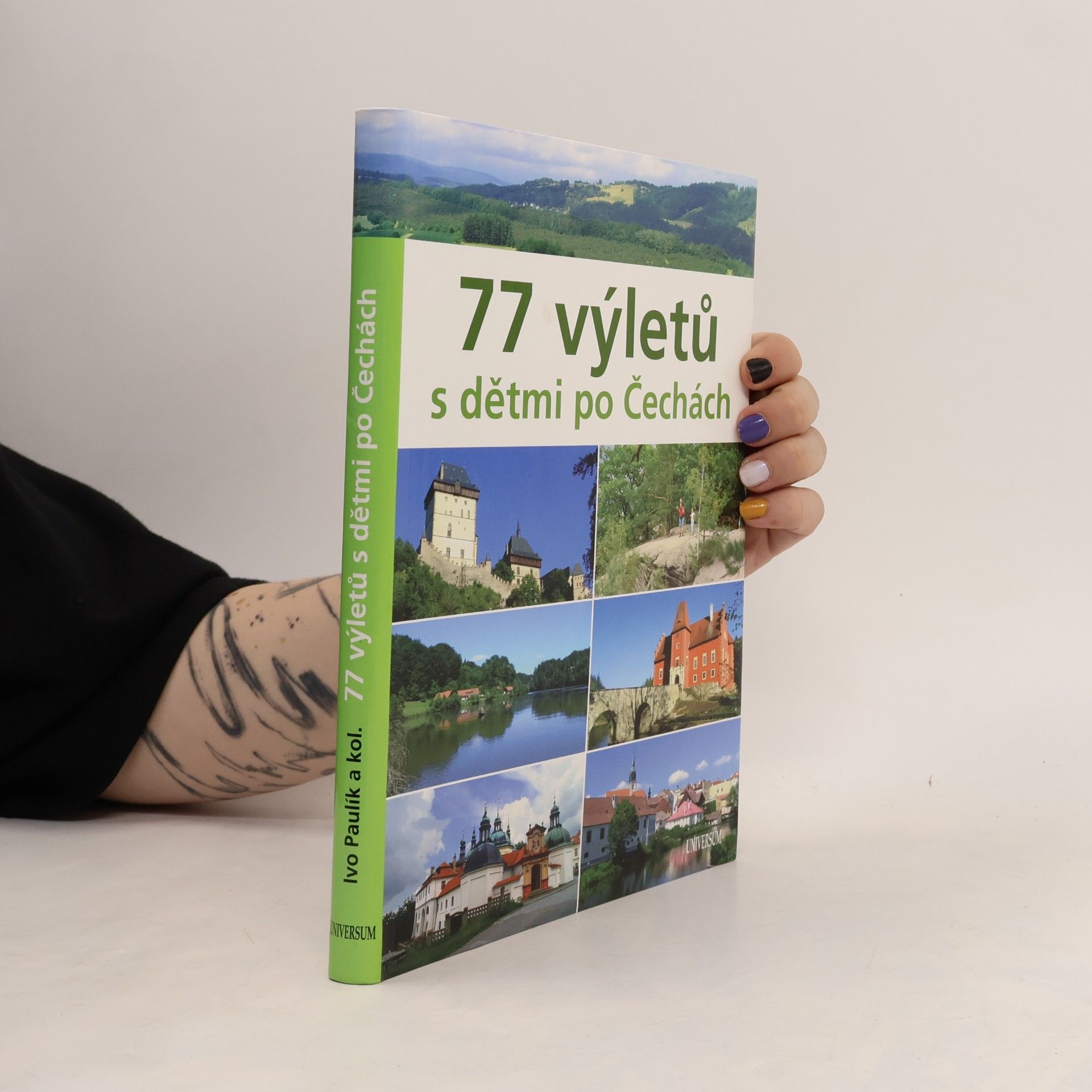 Ivo Paulík 77 výletů s dětmi po Čechách