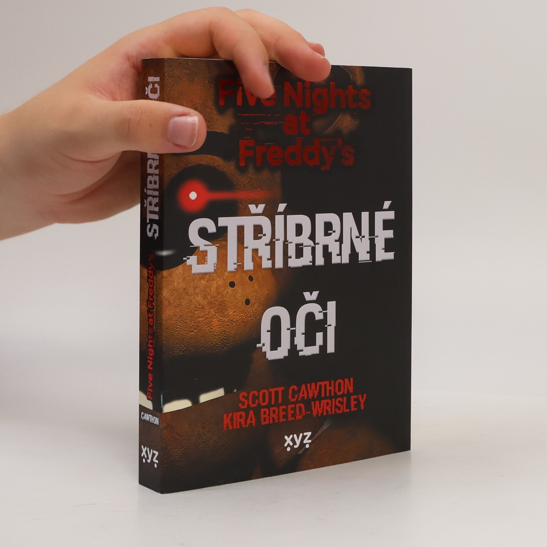 Scott Cawthon Stříbrné oči : Five nights at Freddy's