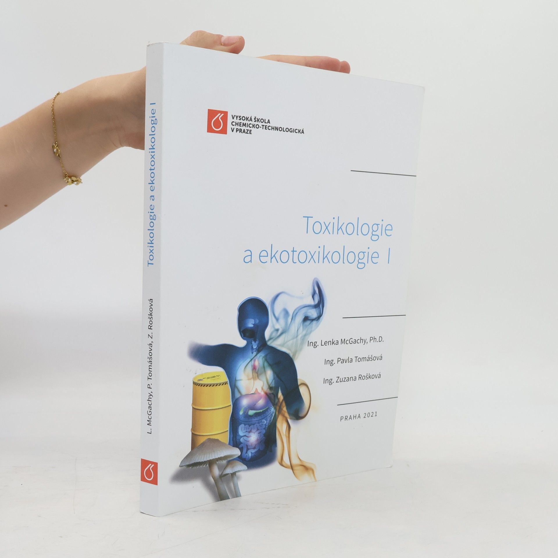 Zuzana Rošková Toxikologie a ekotoxikologie I