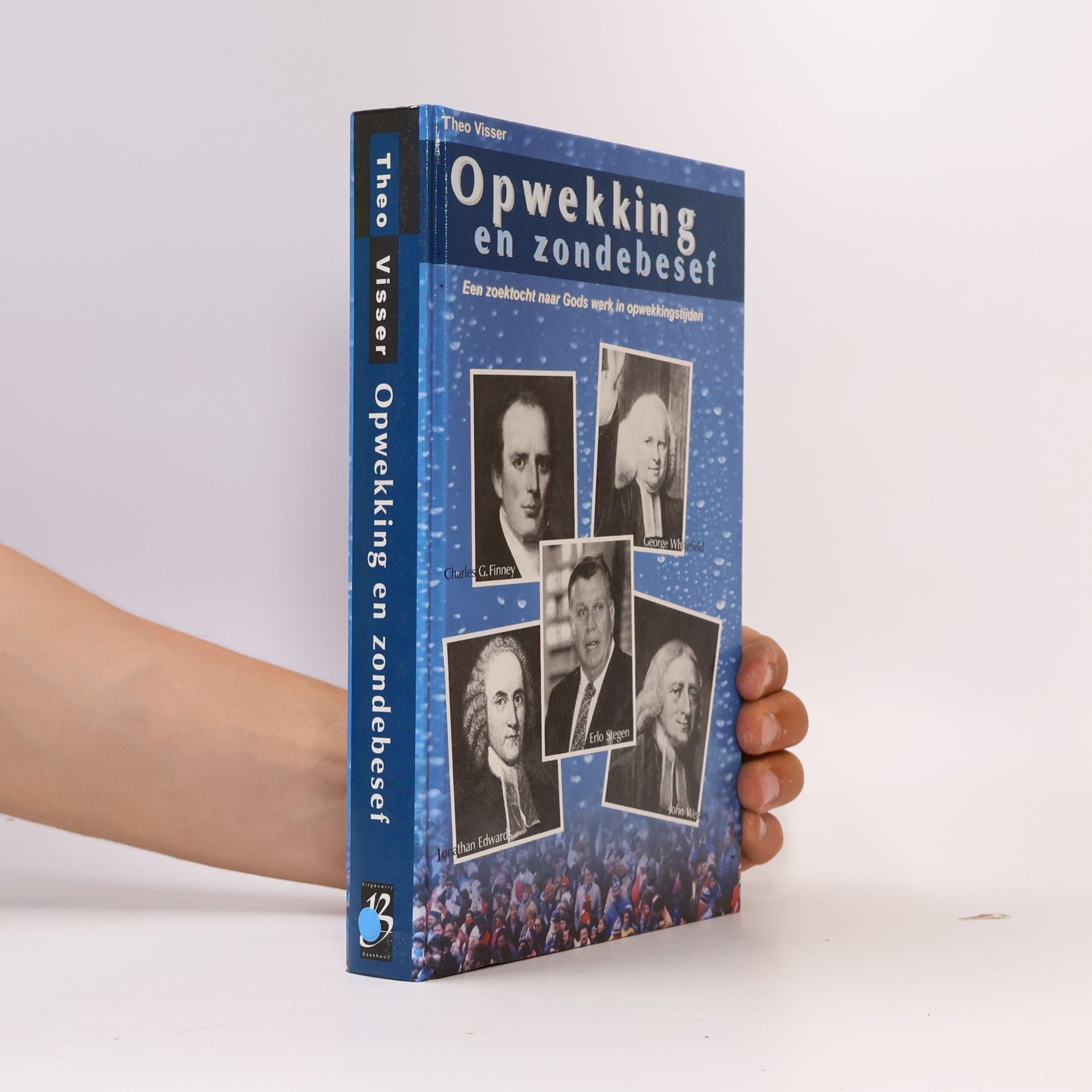 Theo Visser Opwekking en zondebesef