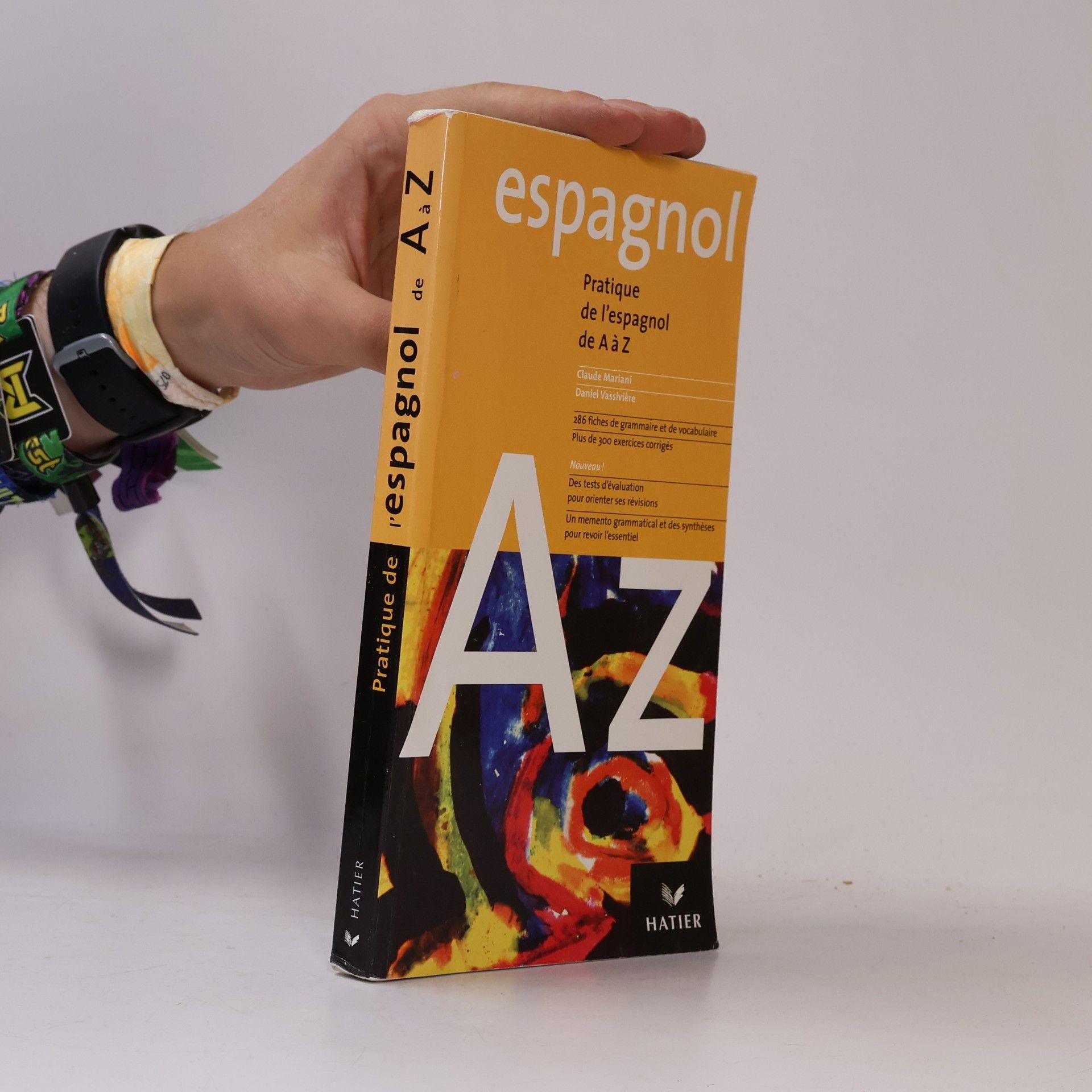 Daniel Vassiviére Pratique de l'espagnol de A à Z