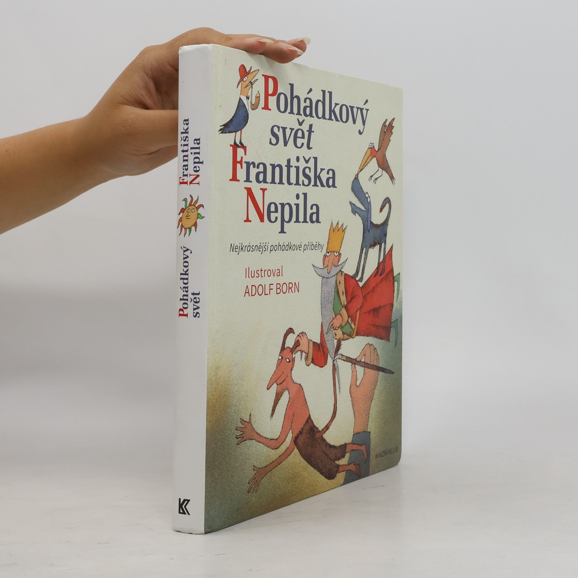 František Nepil Pohádkový svět Františka Nepila