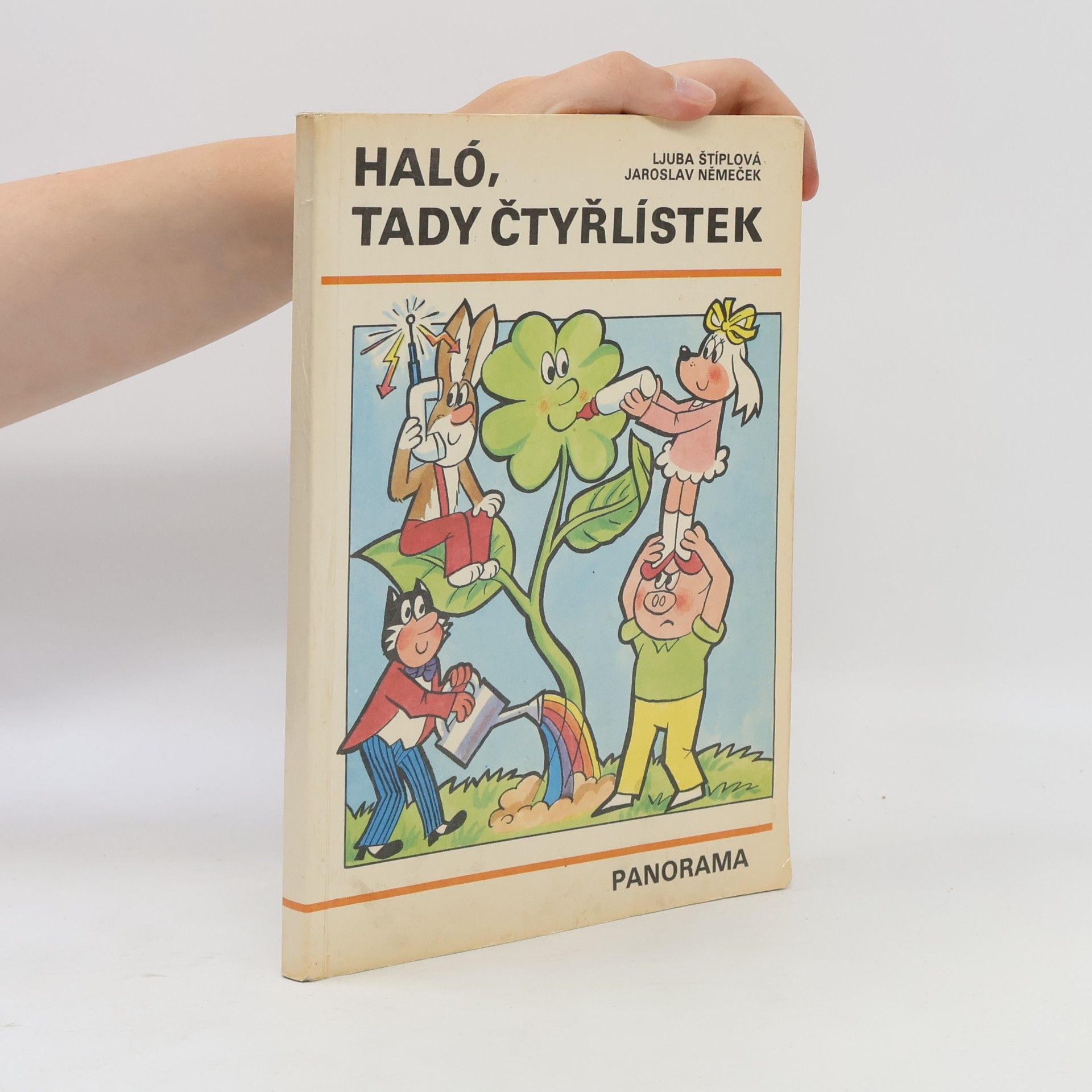 Ljuba Štíplová Haló, tady Čtyřlístek
