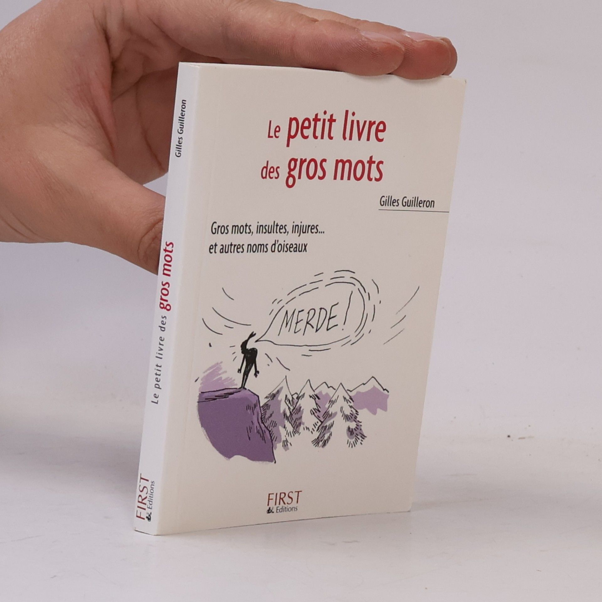 Pierre Corneille Le petit livre des gros mots