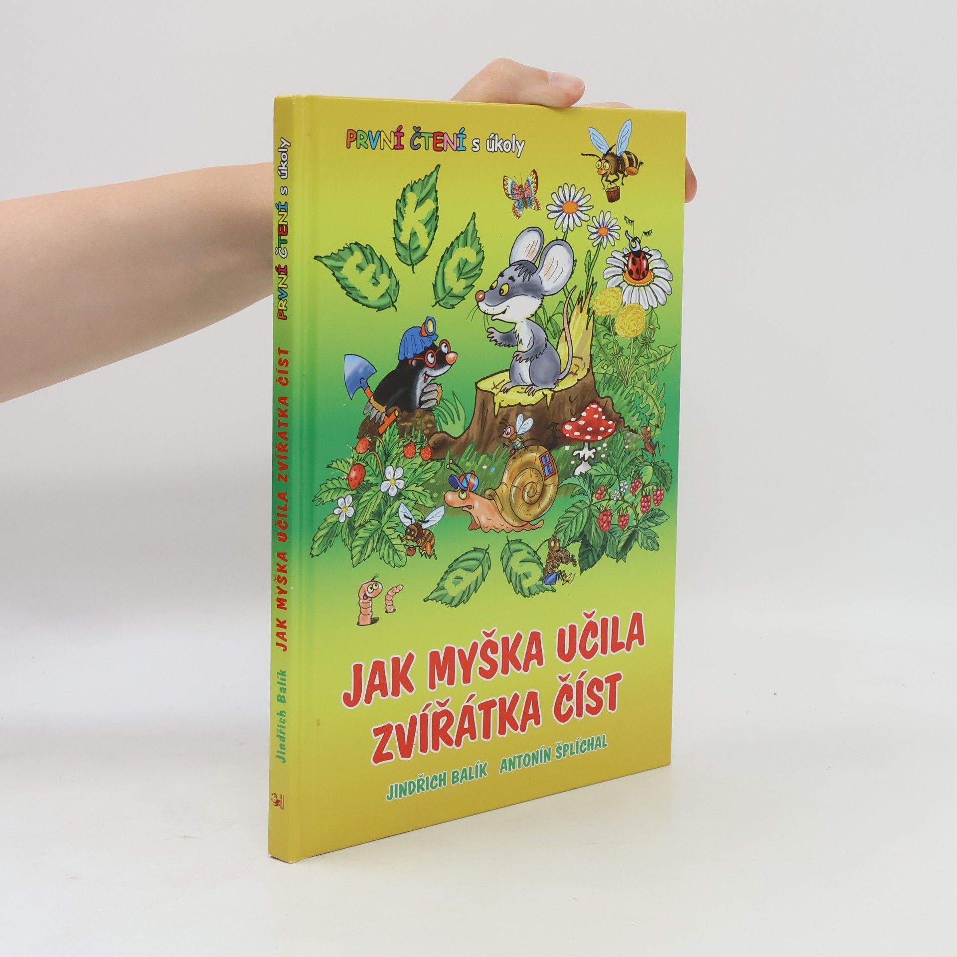 Antonín Šplíchal Jak myška učila zvířátka číst