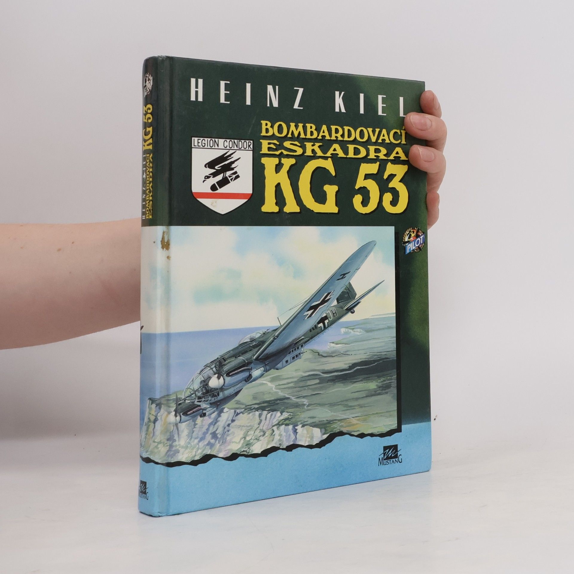 Heinz Kiehl Bombardovací eskadra KG 53