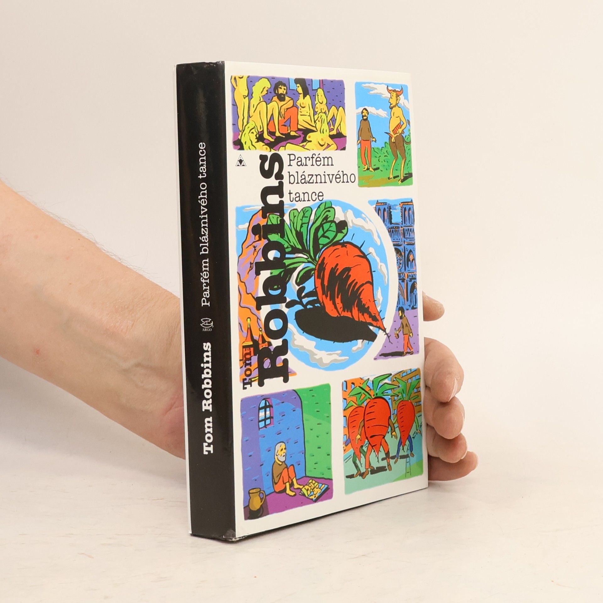 Tom Robbins Parfém bláznivého tance