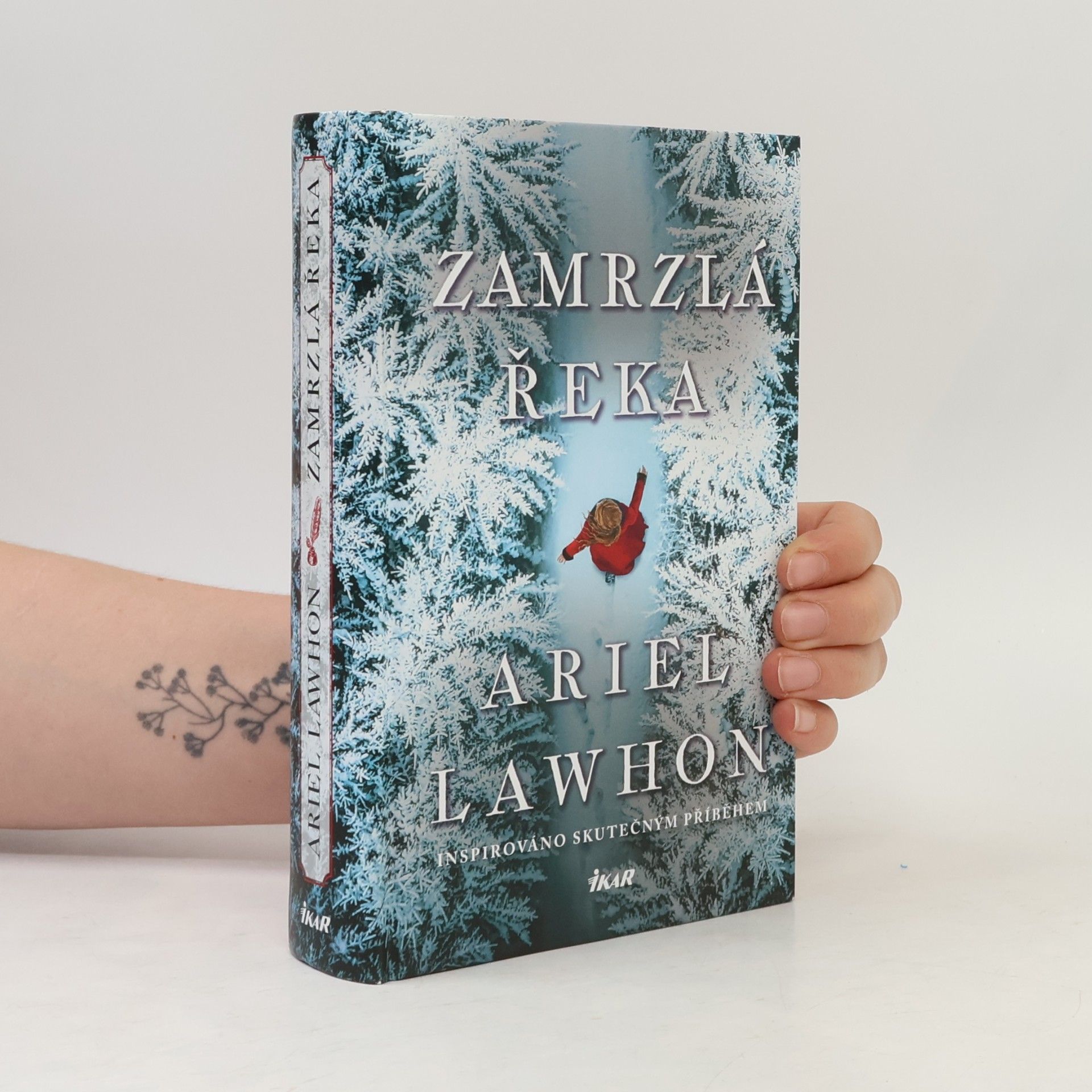 Ariel Lawhon Zamrzlá řeka