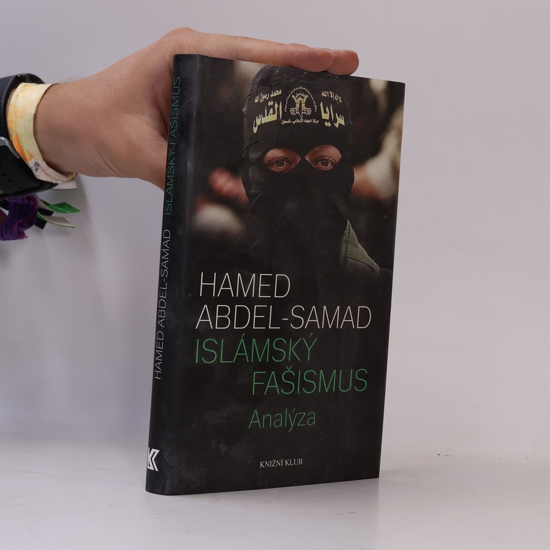Hamed Abdel- Samad Islámský fašismus.