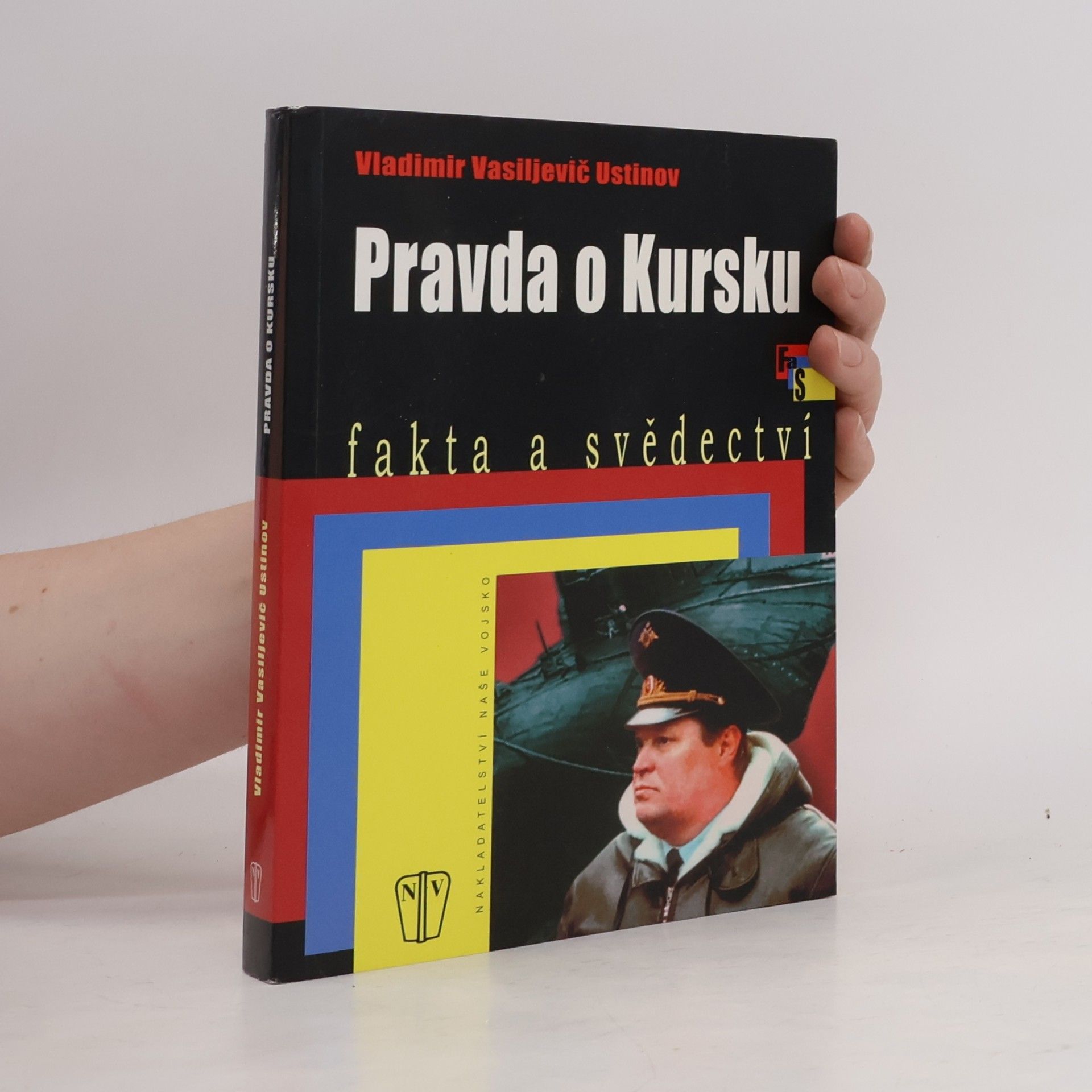 Vladimir Vasil jevič Ustinov Pravda o Kursku