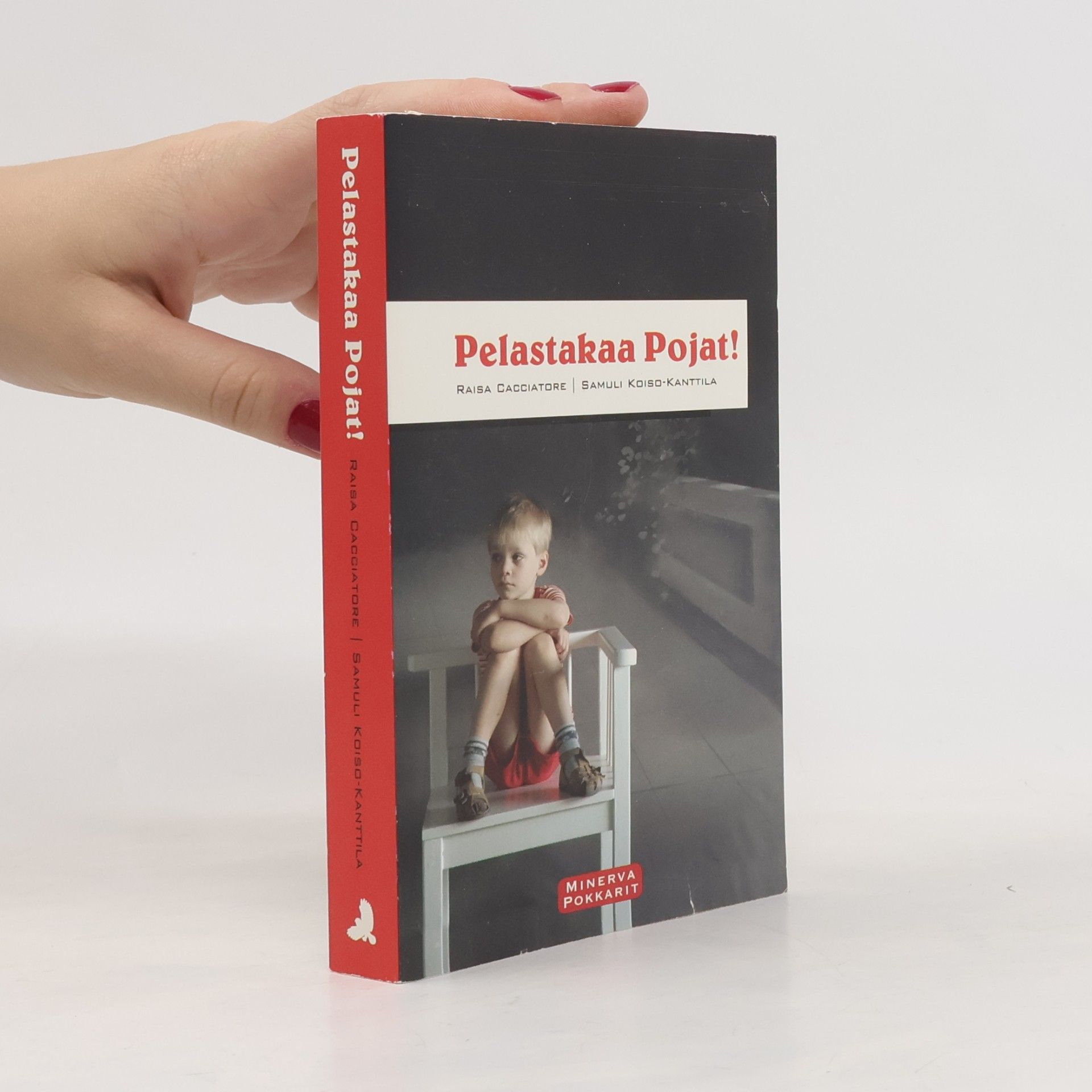 Samuli Koiso-Kanttila Pelastakaa pojat!