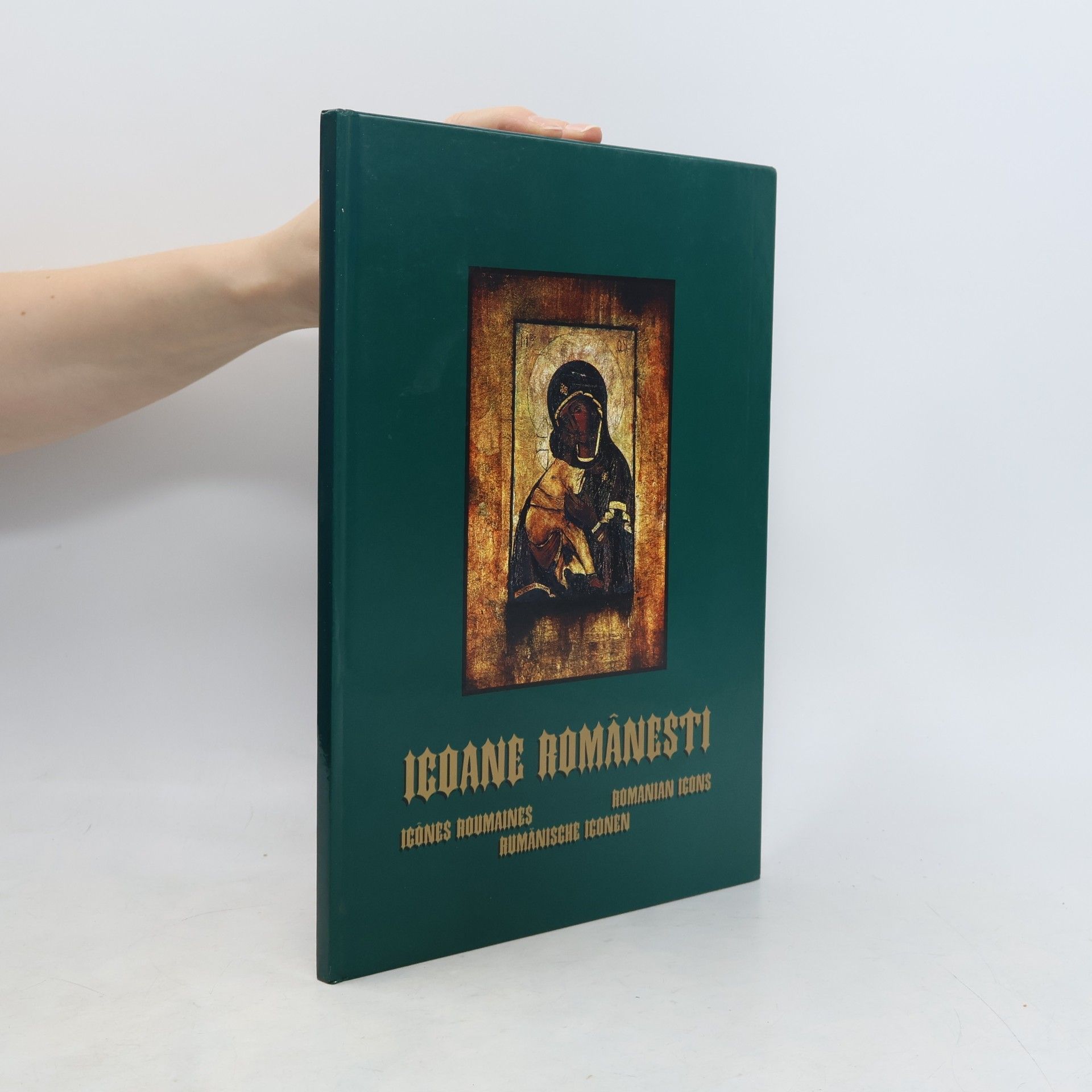 Getta Mărculescu-Popescu Icoane Româneşti. Icônes Roumaines. Romanian Icons. Rumänische Iconen