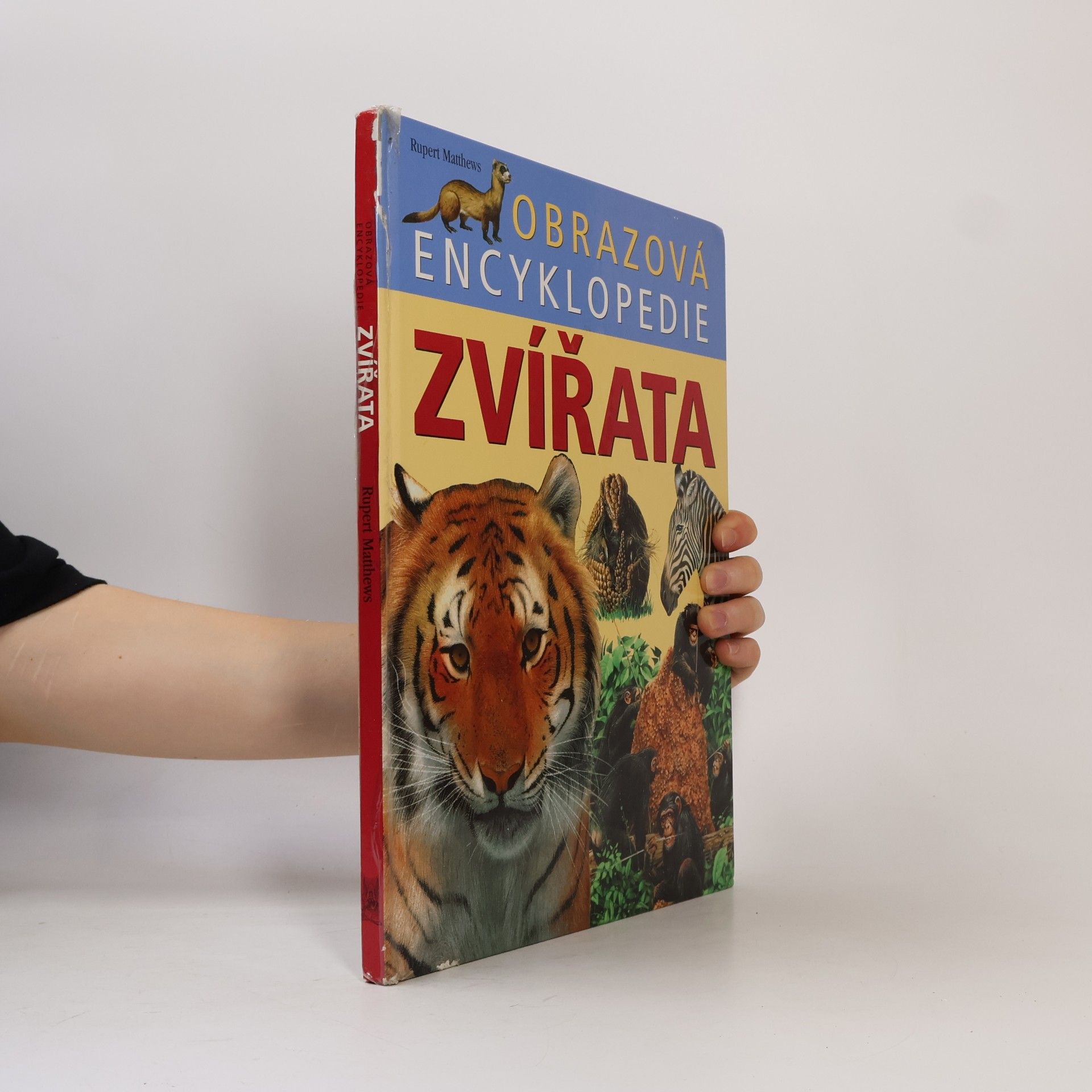 Rupert Matthews Zvířata. Obrazová encyklopedie