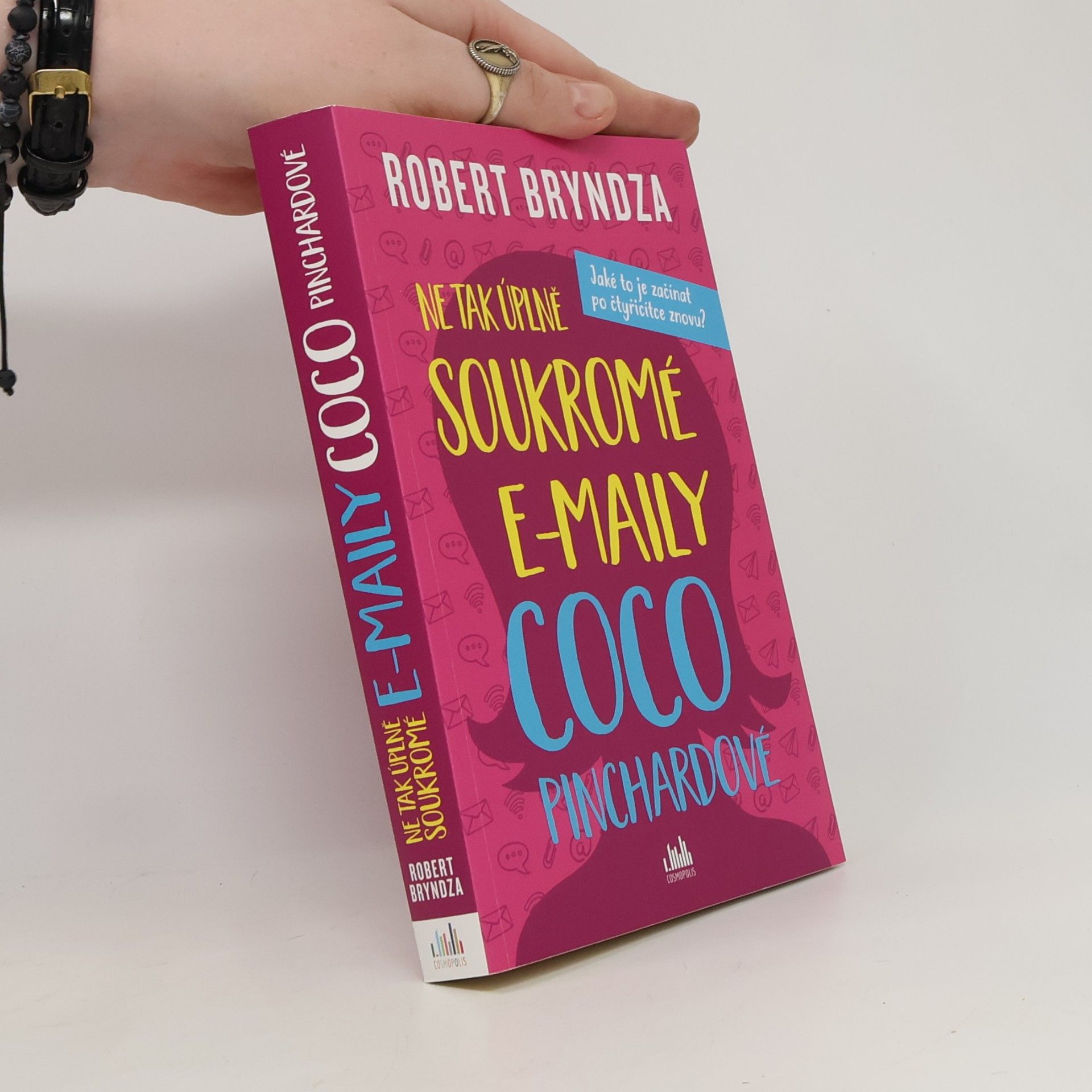 Robert Bryndza Ne tak úplně soukromé e-maily Coco Pinchardové. Jaké to je začínat po čtyřicítce znovu?