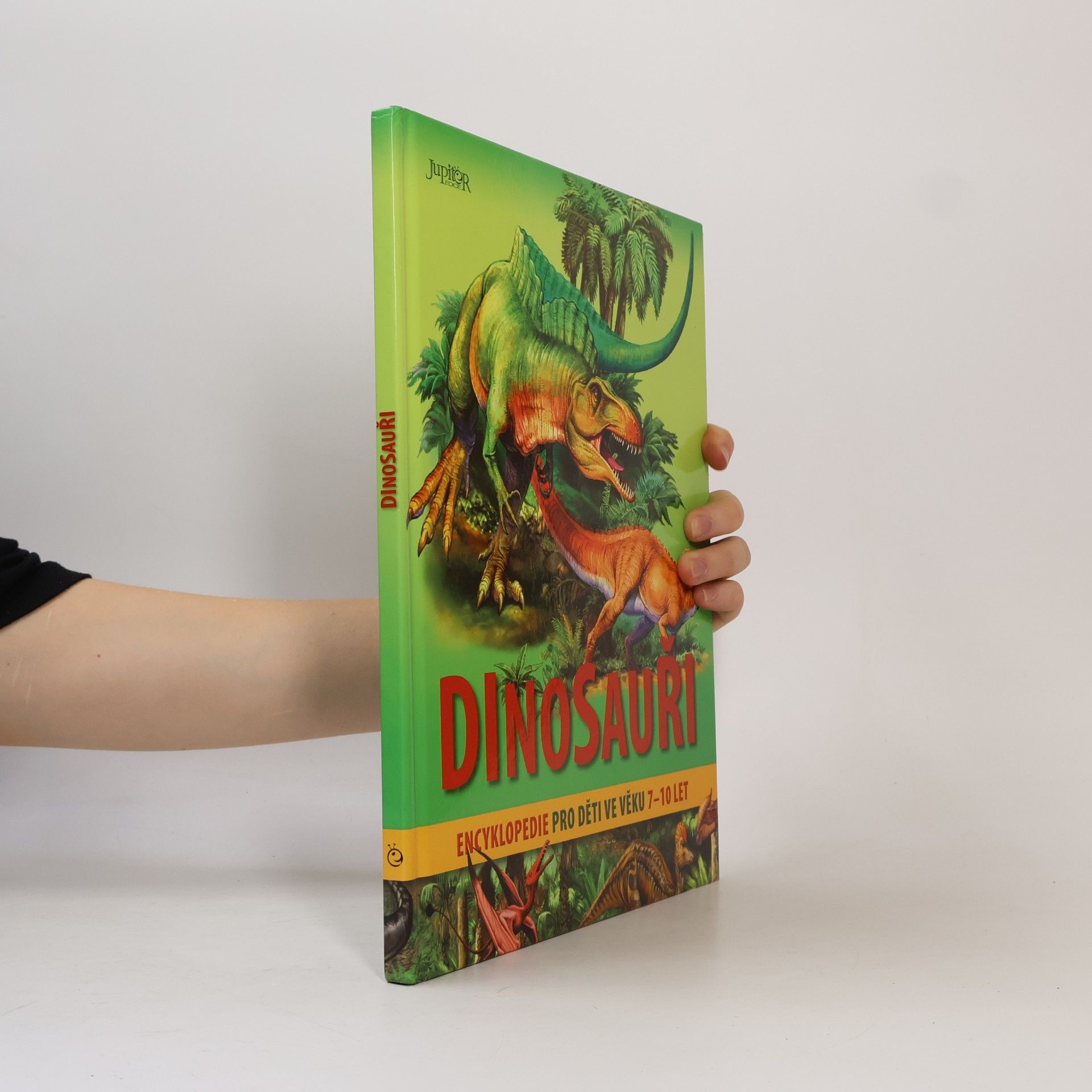 Artur Łobuś Dinosauři : encyklopedie pro děti ve věku 7-10 let