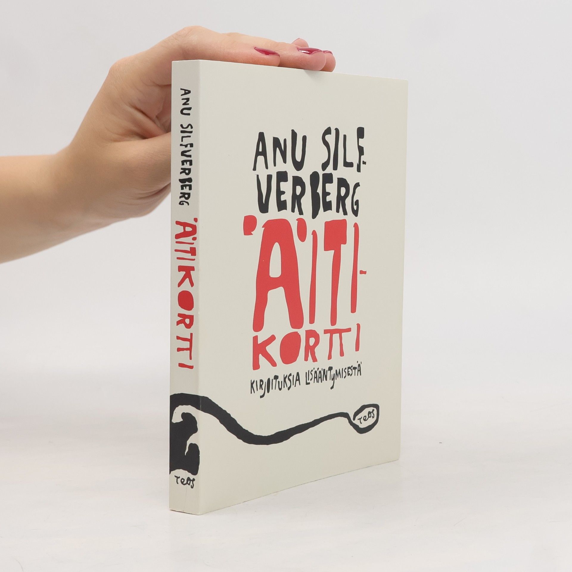 Anu Silfverberg 'Äiti-kortti
