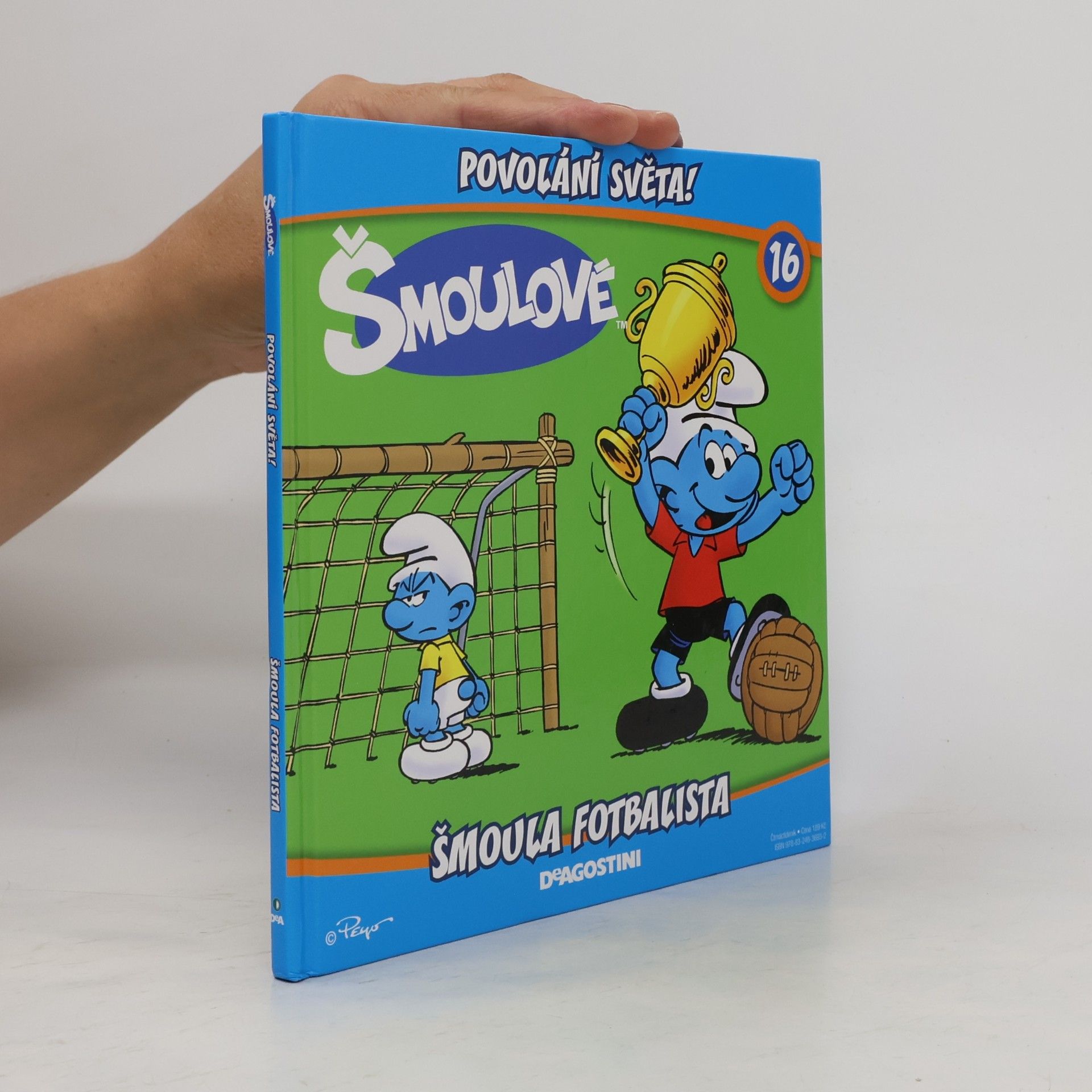 Kolektív autorov Povolání světa!. Šmoula fotbalista