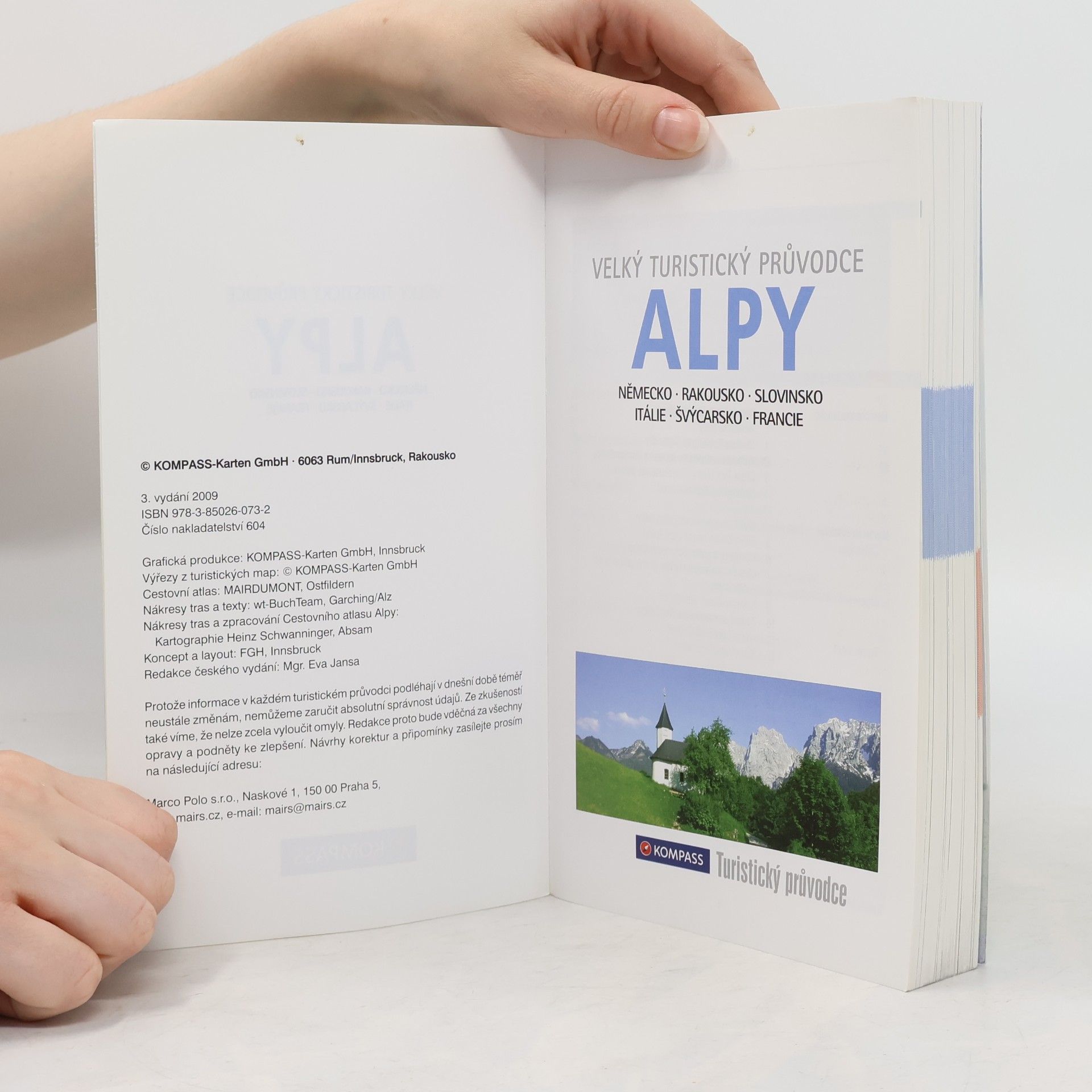 Eva Jansa Velký turistický průvodce Alpy : Německo, Rakousko, Slovinsko, Itálie, Švýcarsko, Francie