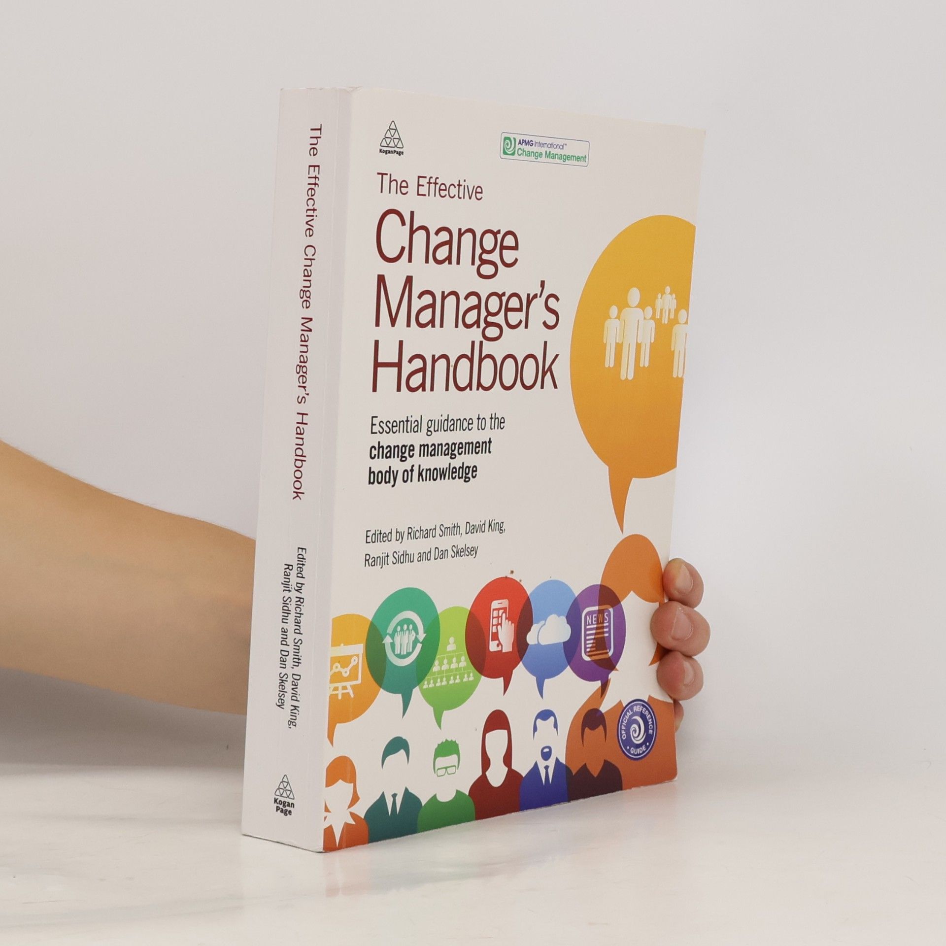 Dan Skelsey The Effective Change Manager's Handbook