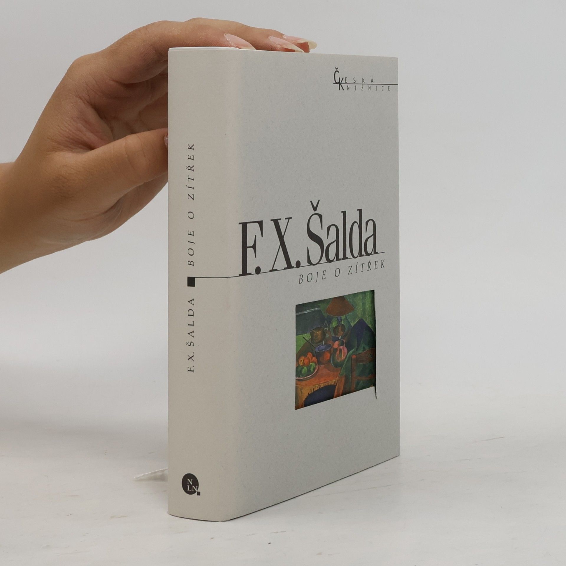František Xaver Šalda Boje o zítřek