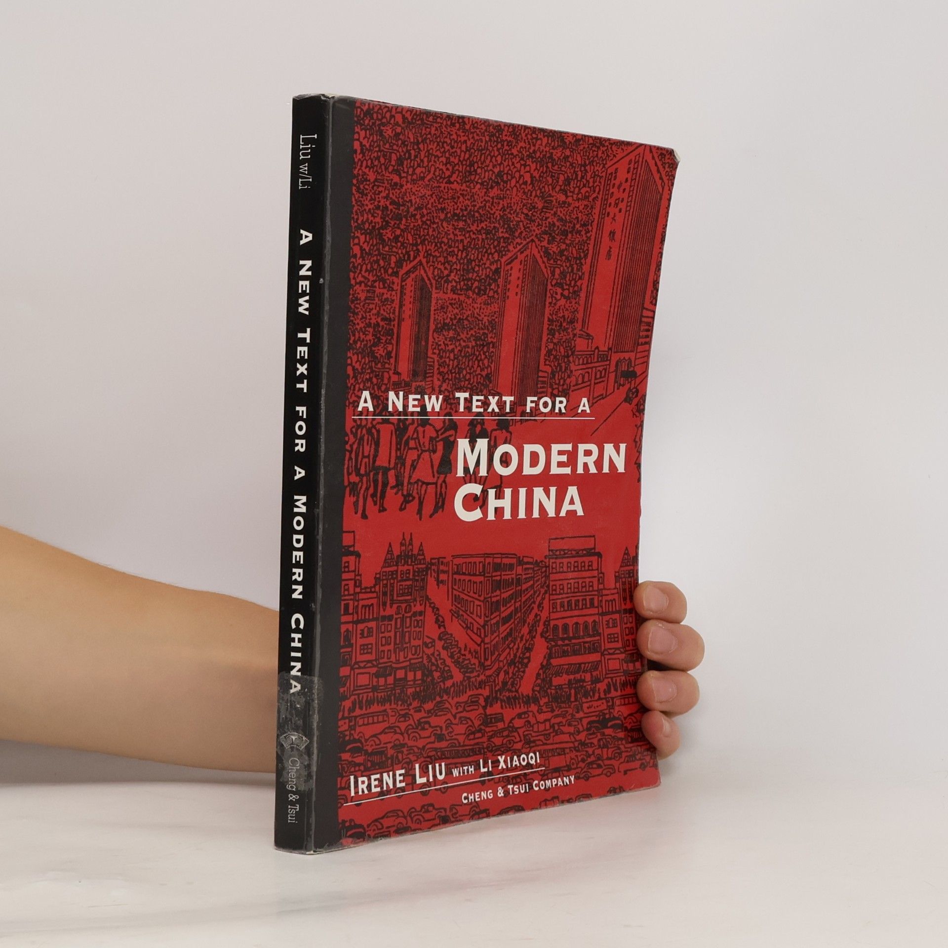 C & T Asian Language Series: A New Text for Modern China