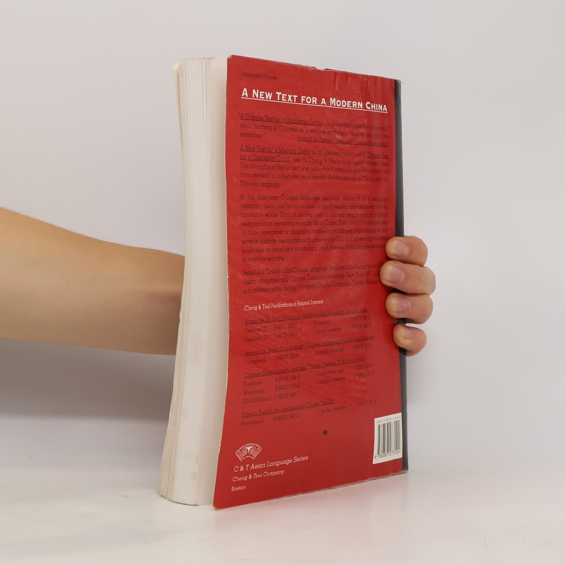 Irene Liu C & T Asian Language Series: A New Text for Modern China