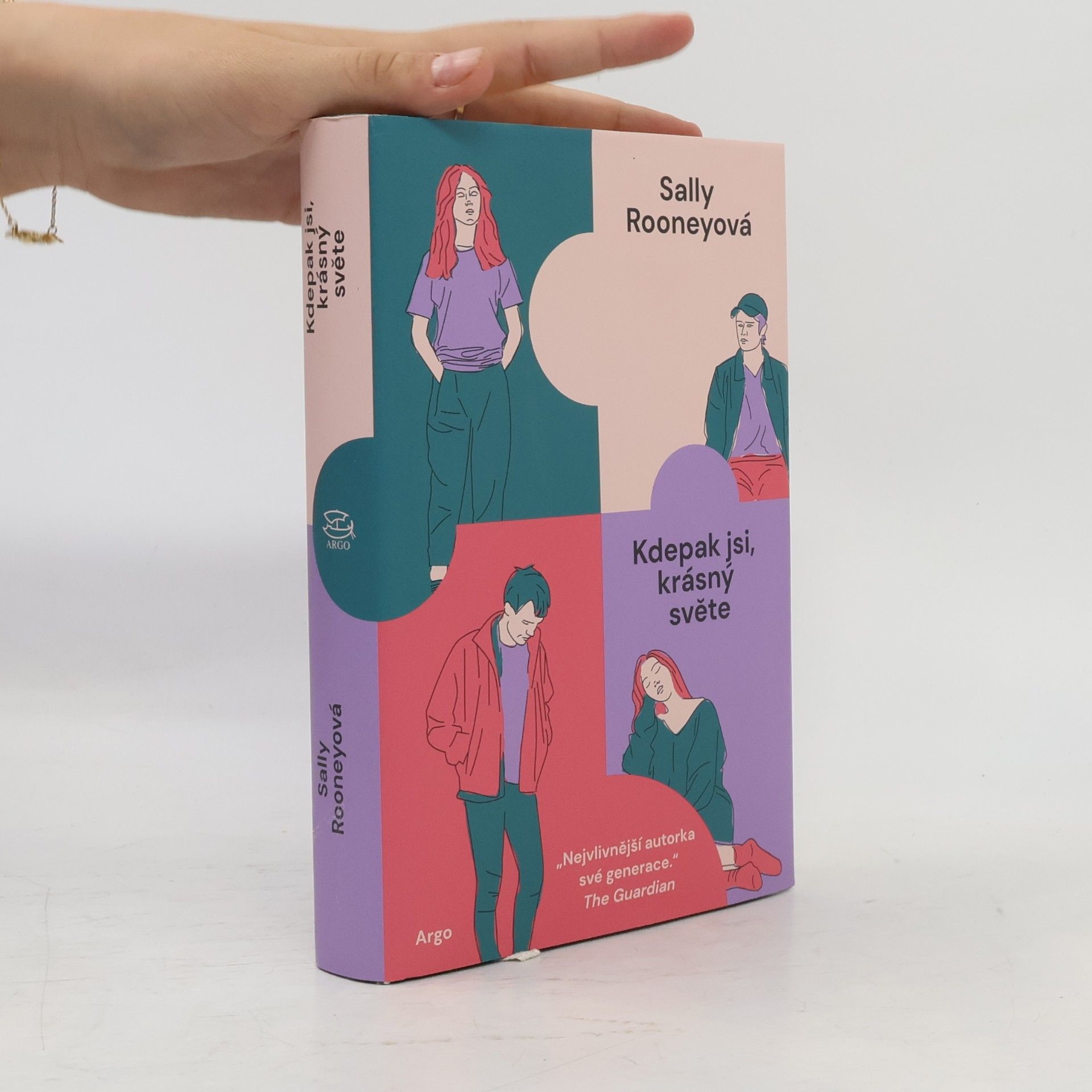 Sally Rooney Kdepak jsi, krásný světe