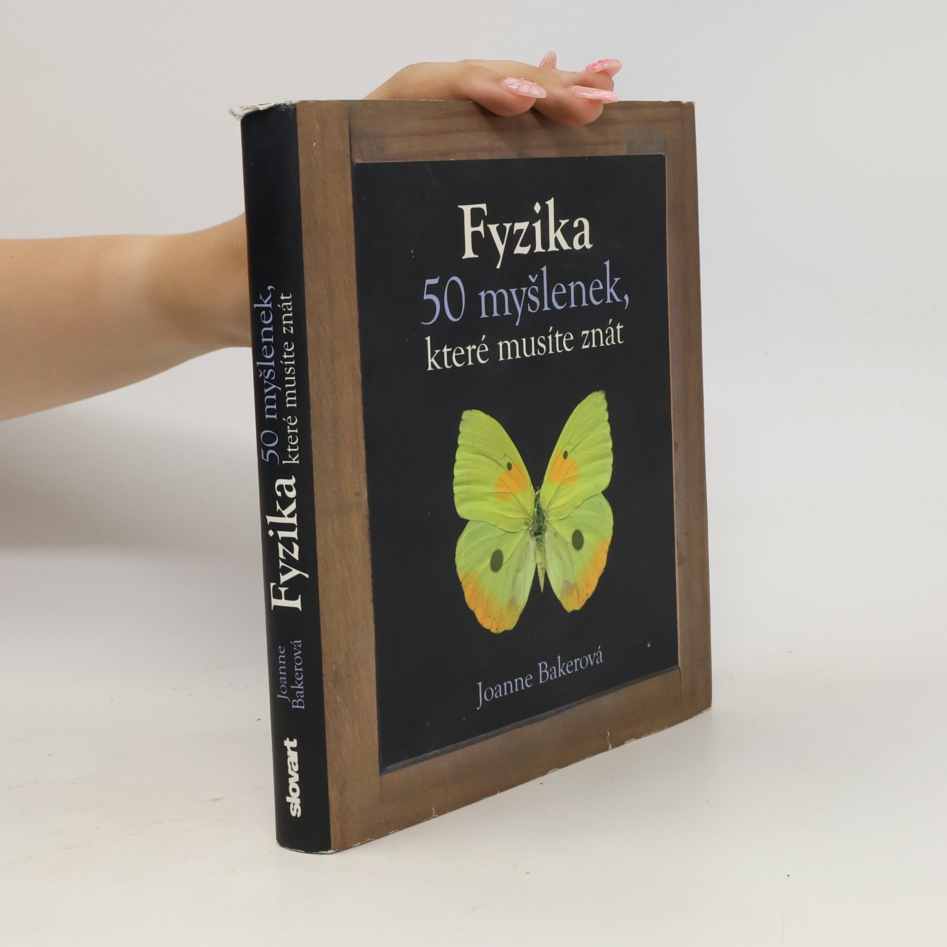 Joanne Baker Fyzika – 50 myšlenek, které musíte znát