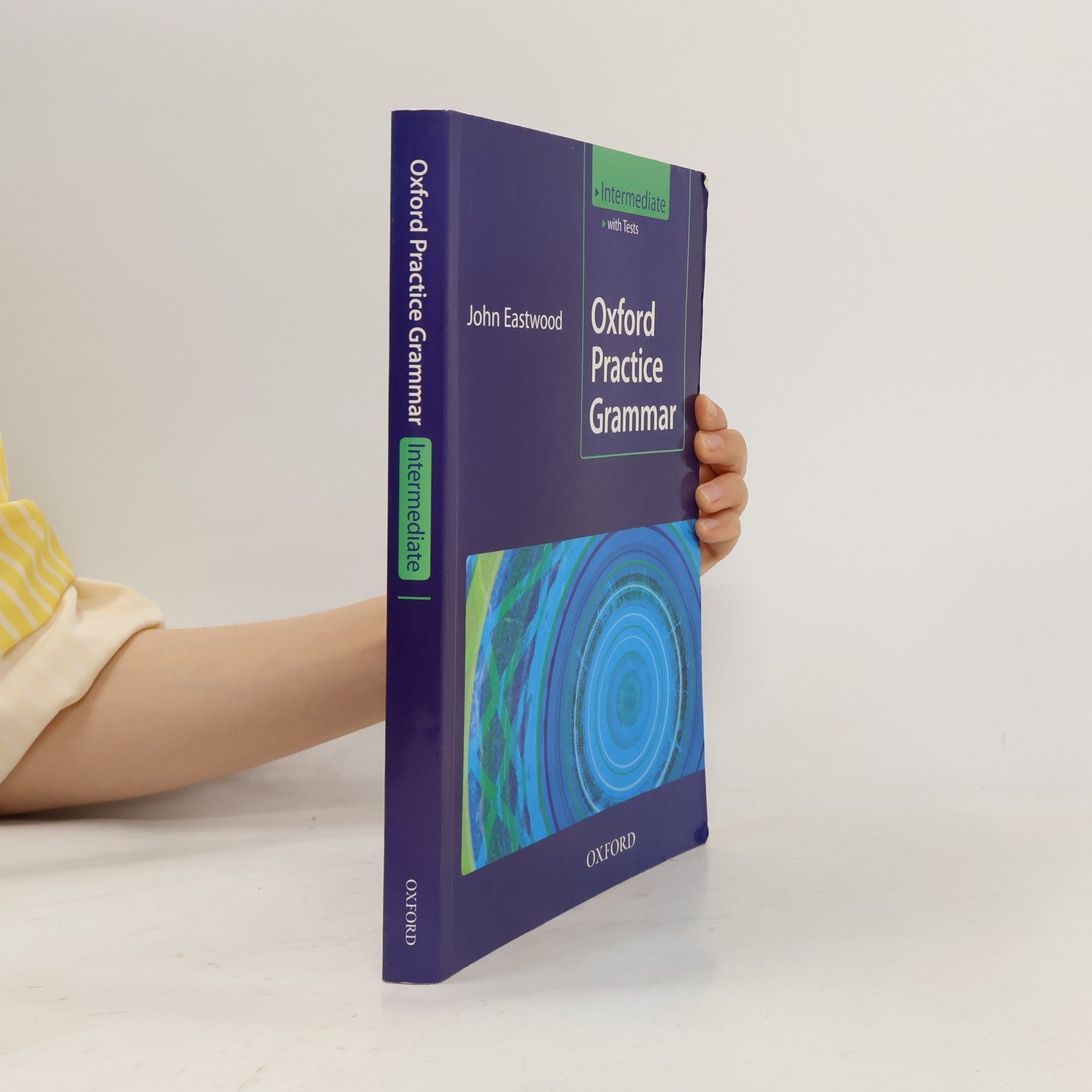 John Eastwood Oxford Practice Grammar