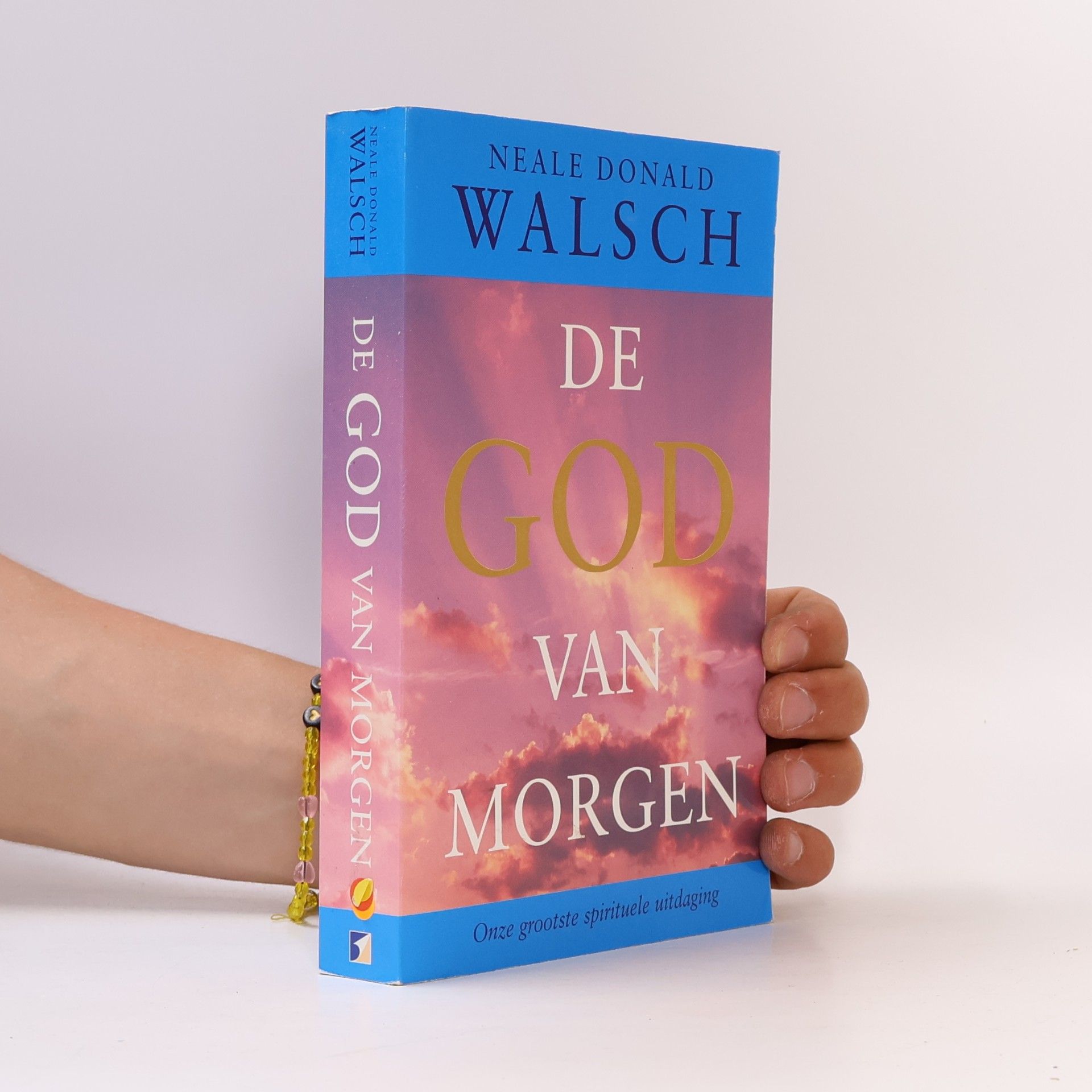 Neale Donald Walsch De God van morgen