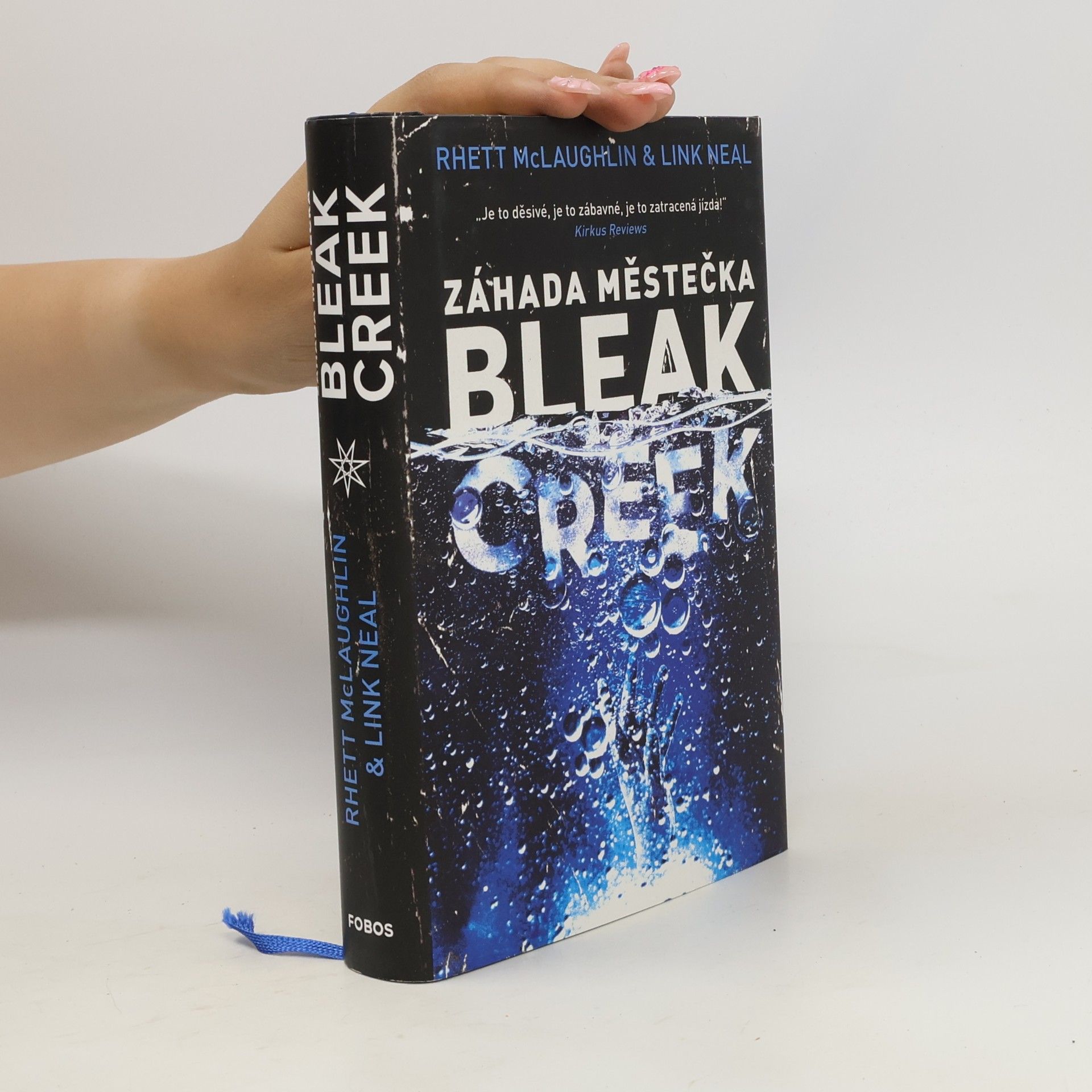 Rhett McLaughlin Záhada městečka Bleak Creek
