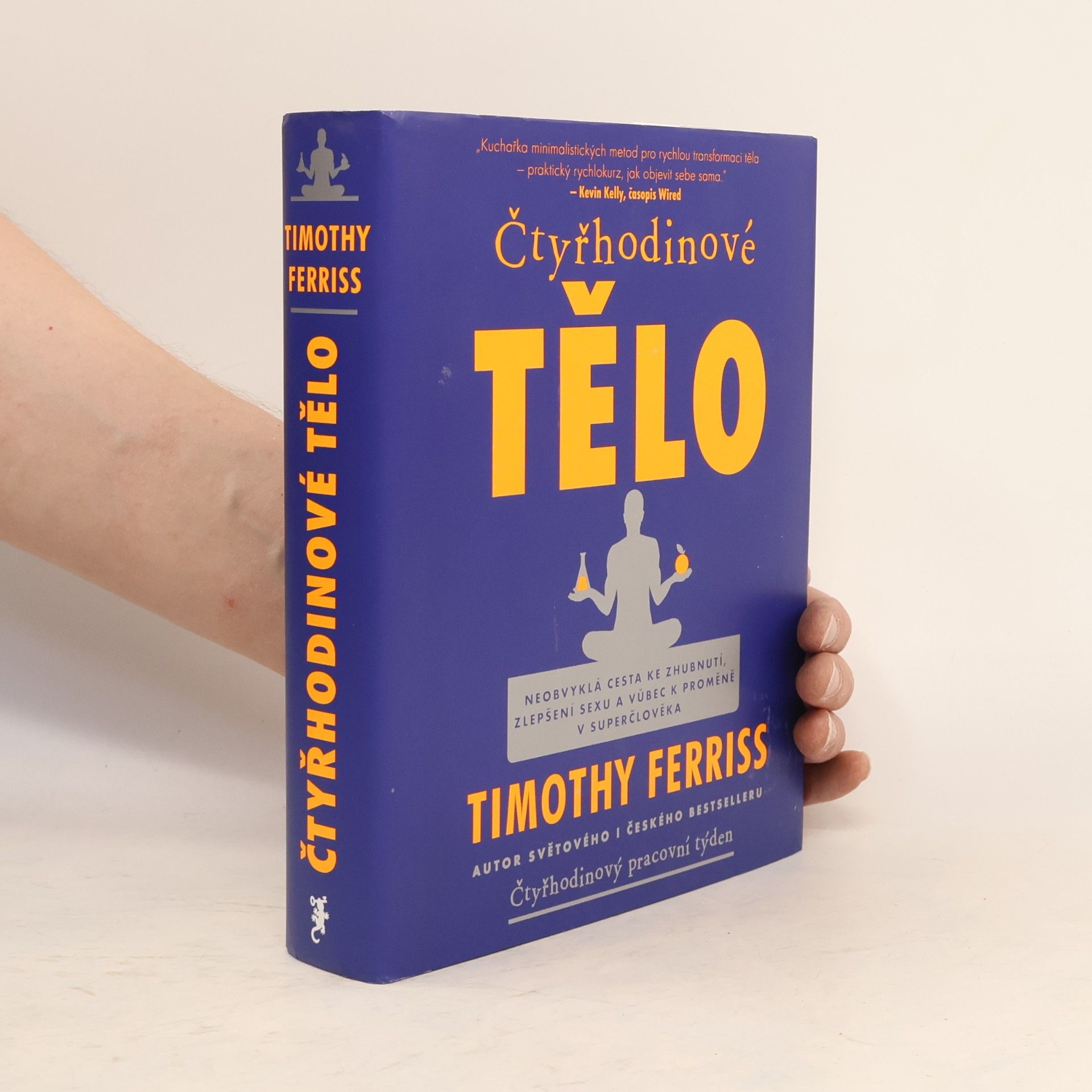 Timothy Ferriss Čtyřhodinové tělo