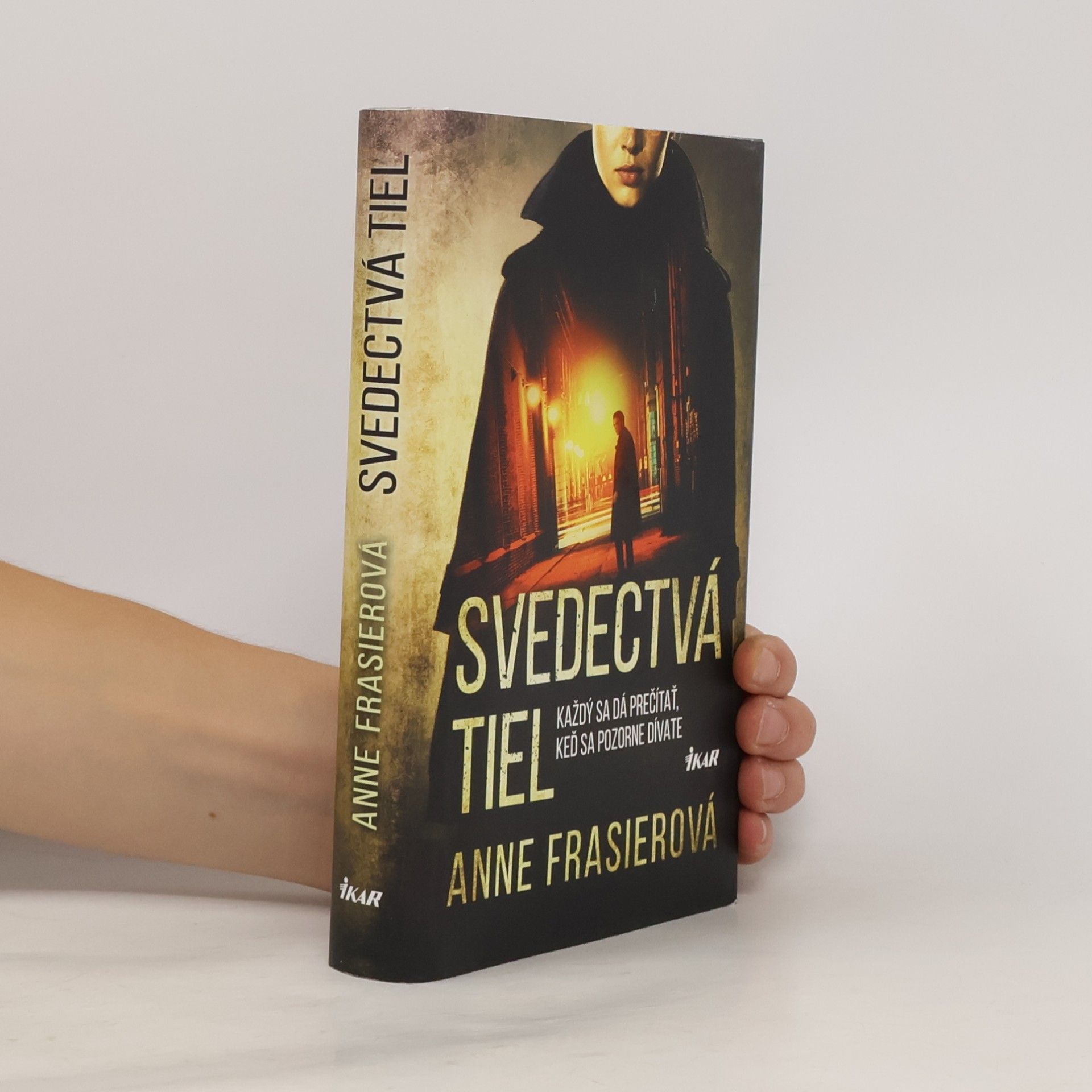 Anne Frasier Svedectvá tiel