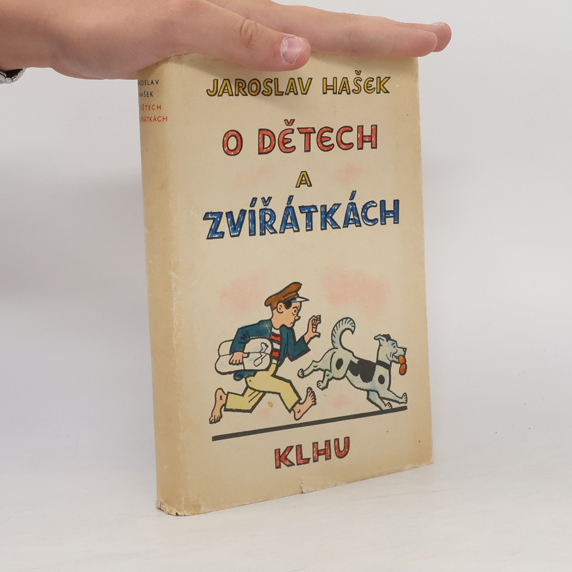 Jaroslav Hašek O dětech a zvířátkách