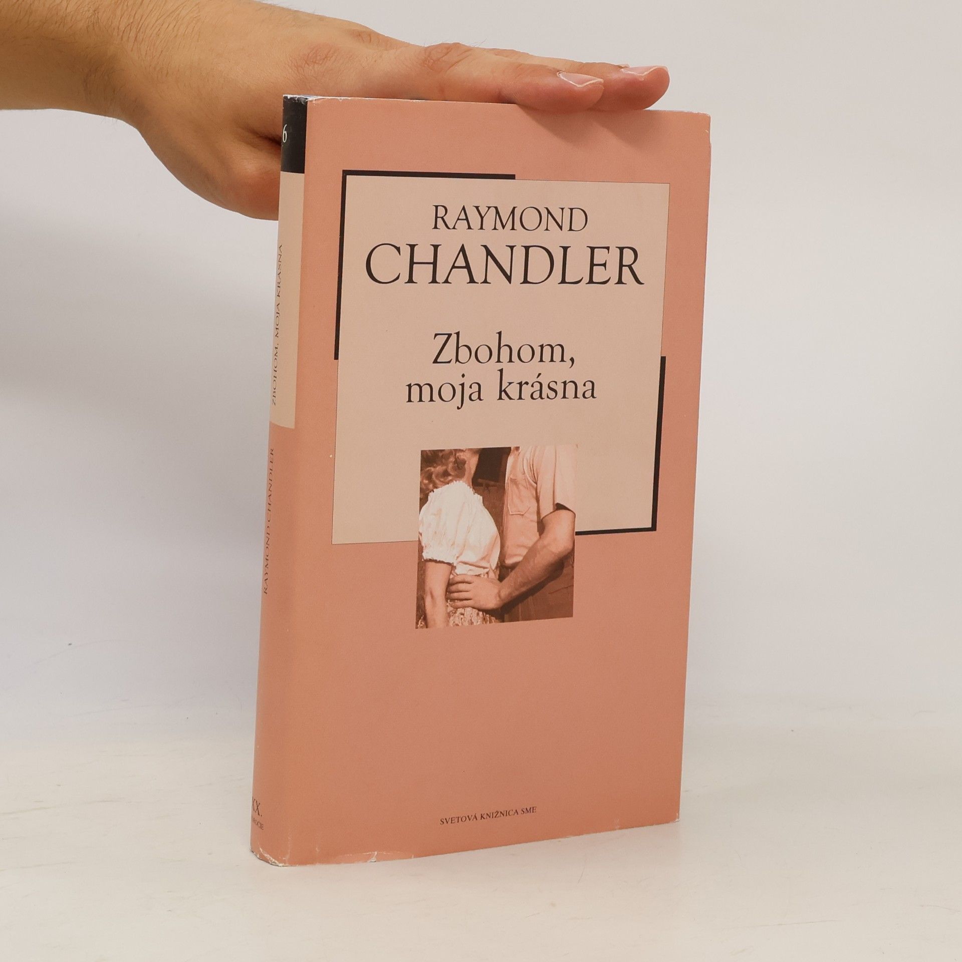 Raymond Chandler Zbohom, moja krásna