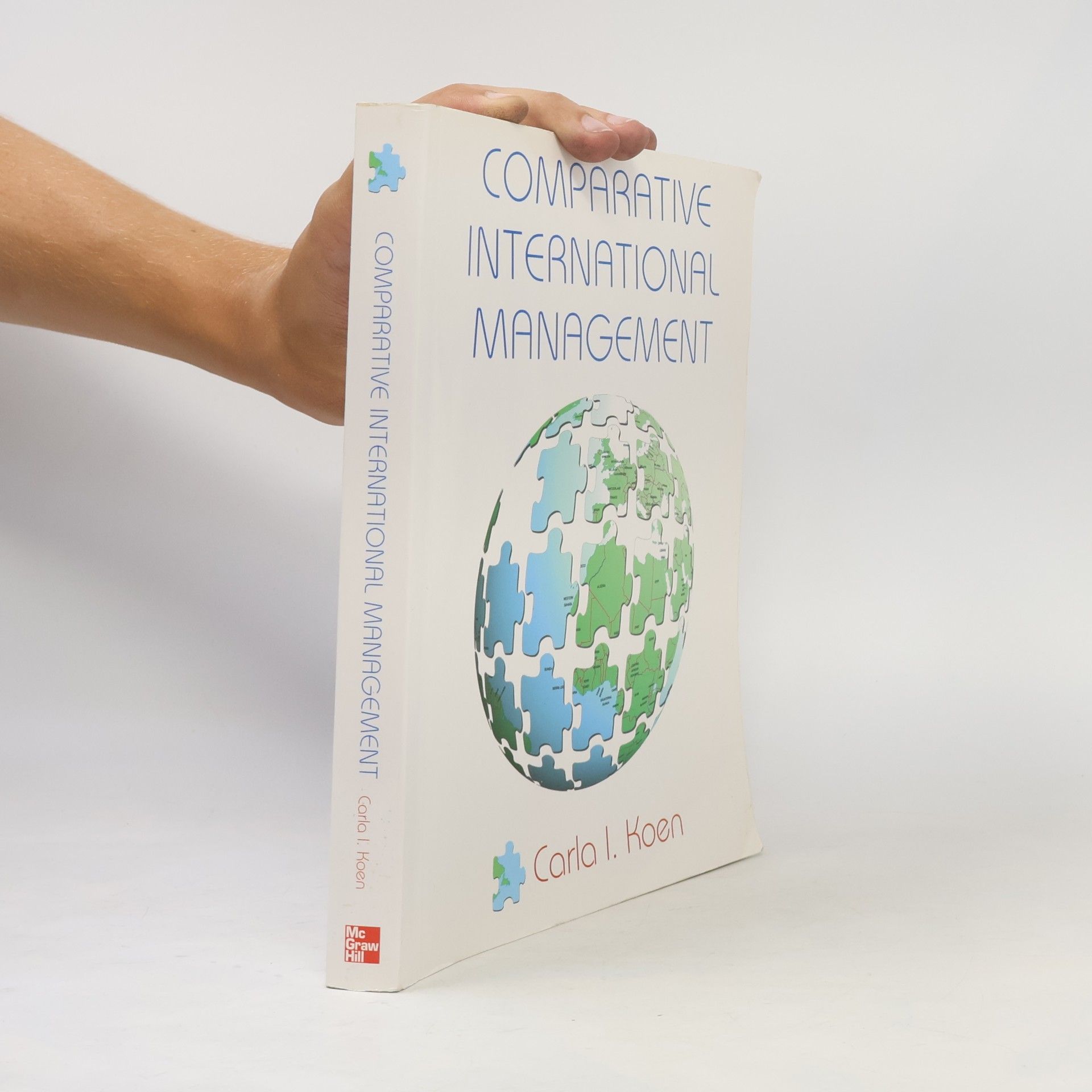 Carla I. Koen Comparative International Management