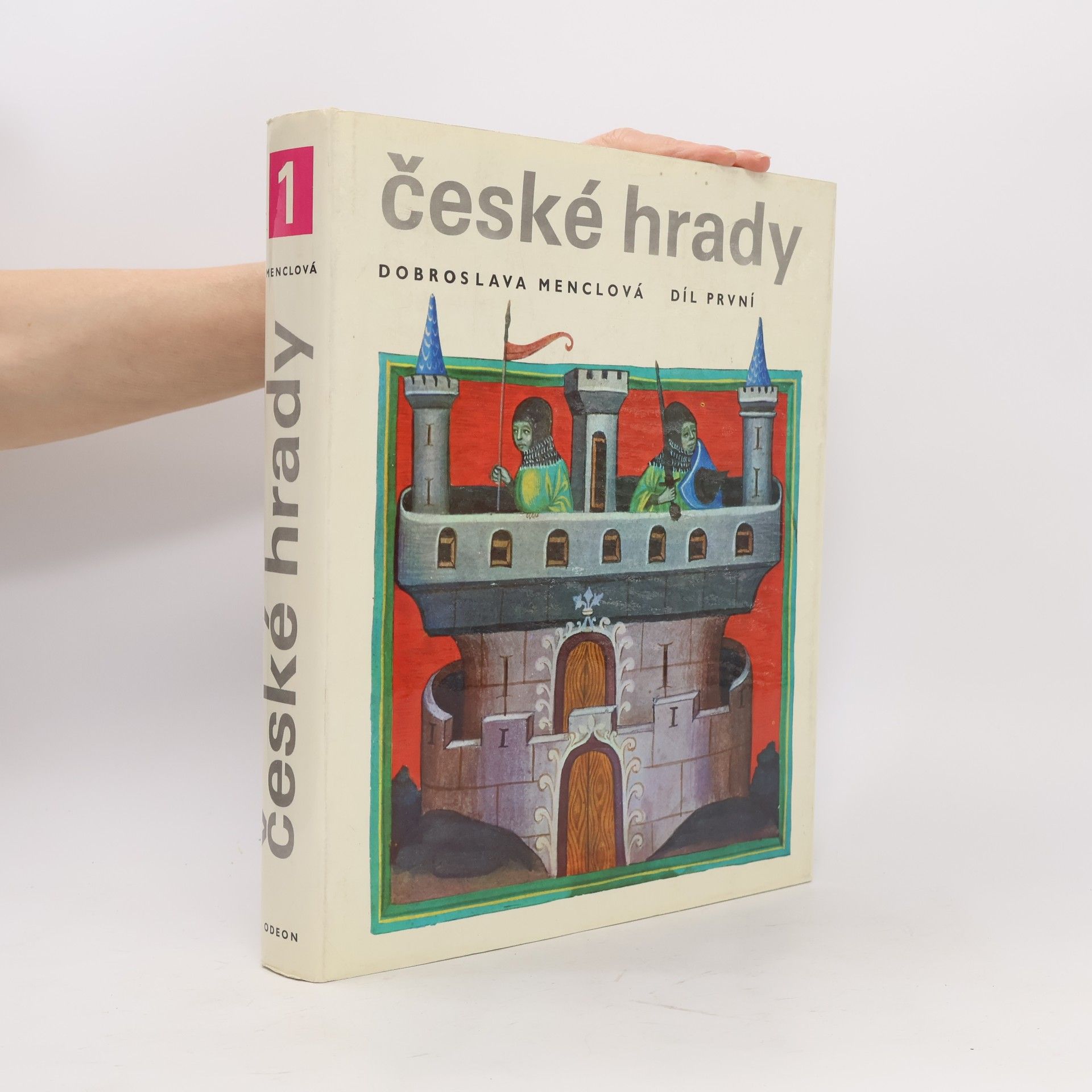 Dobroslava Menclová České hrady 1